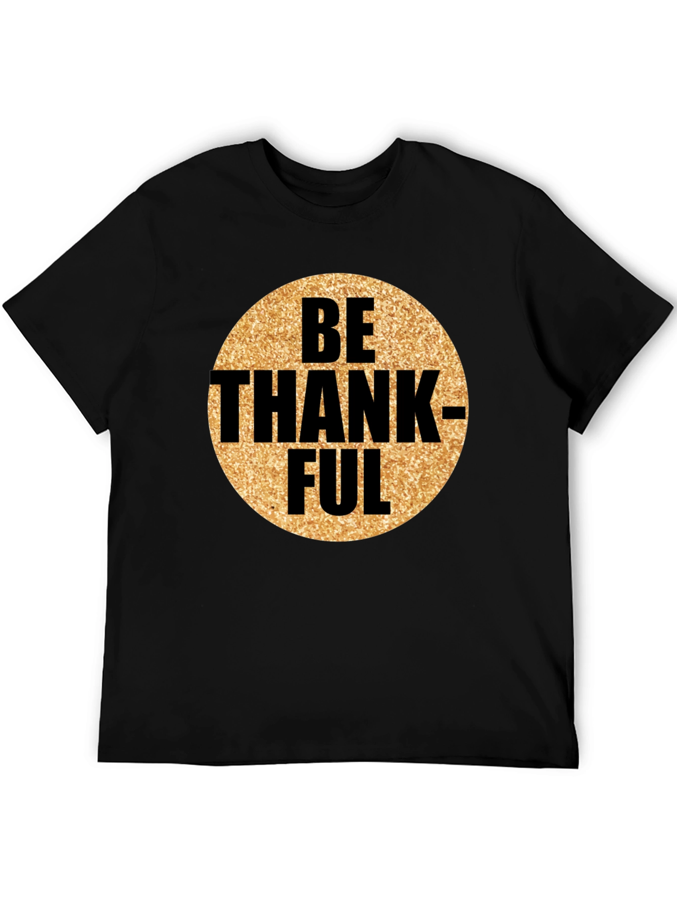 Be Thankful Graphic Tee - Mens Black T-Shirt