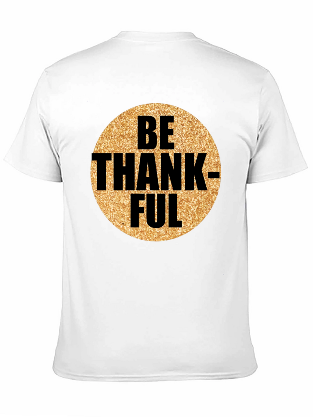 Be Thankful Graphic Tee - Mens Black T-Shirt