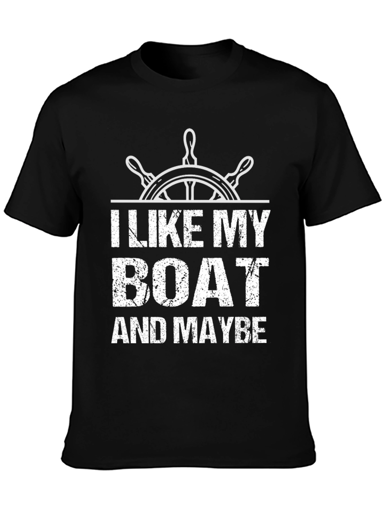 I Like My Boat & Maybe Three People T-Shirt