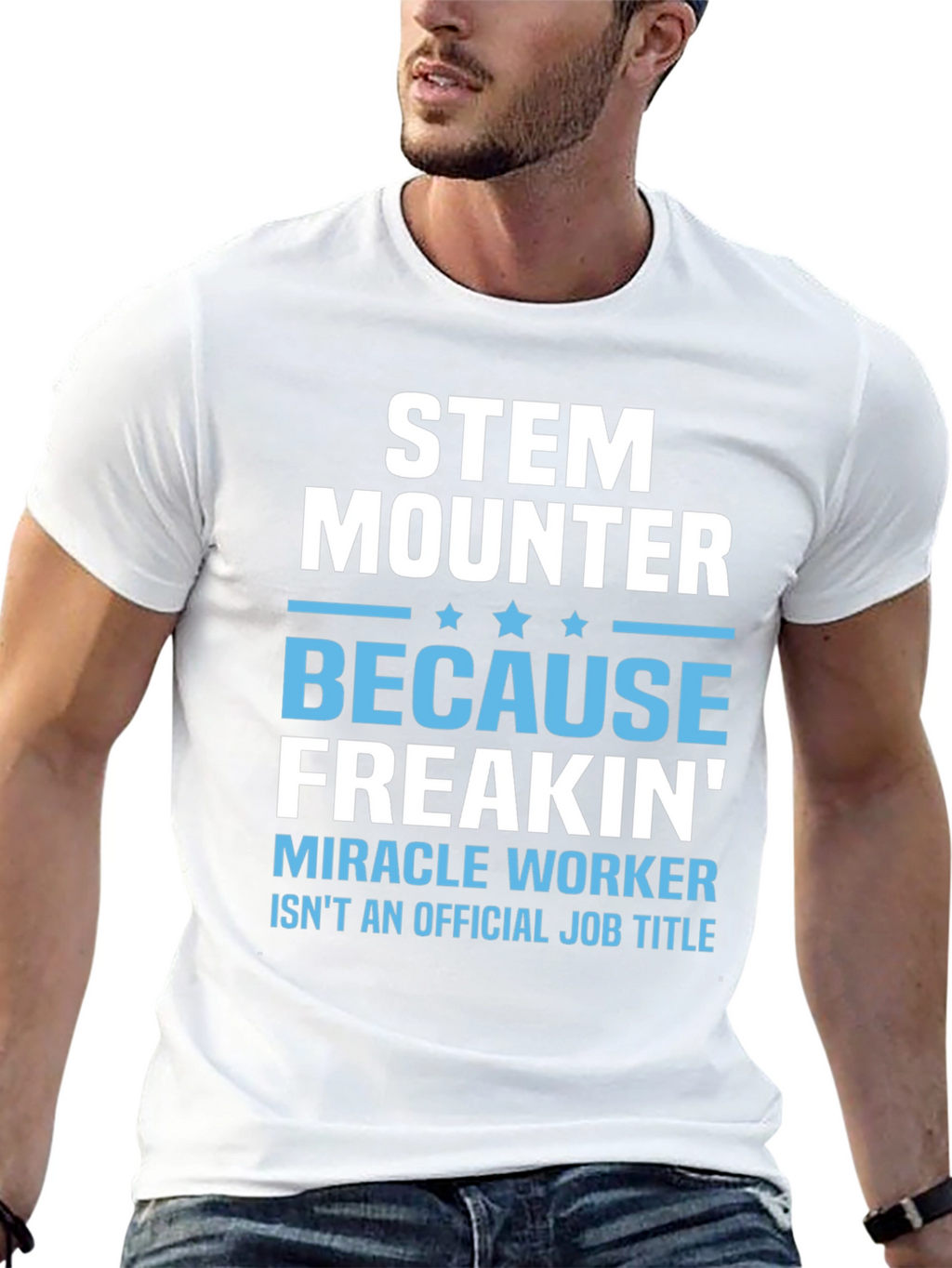 STEM Mounter Funny T-Shirt