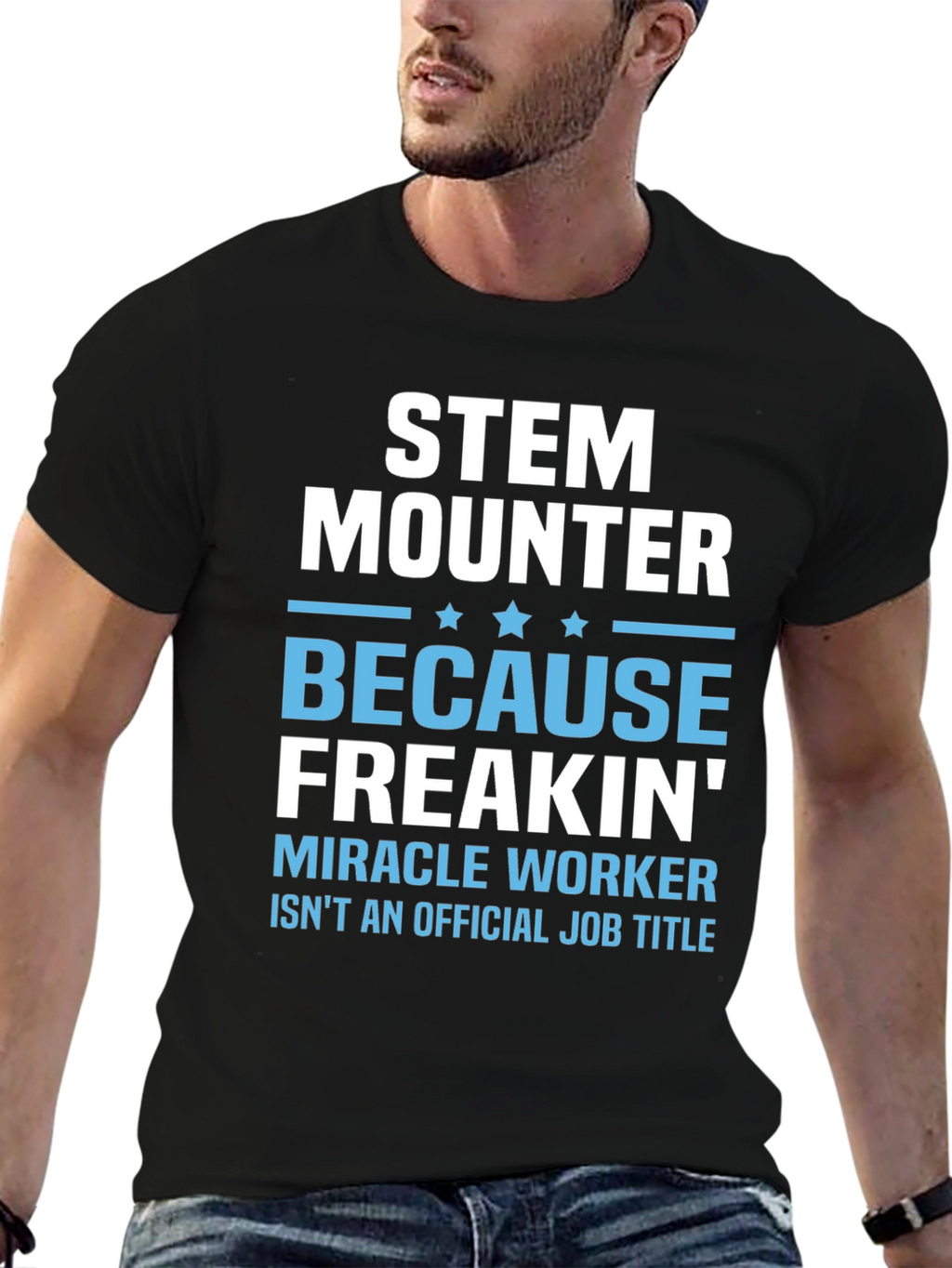 STEM Mounter Funny T-Shirt