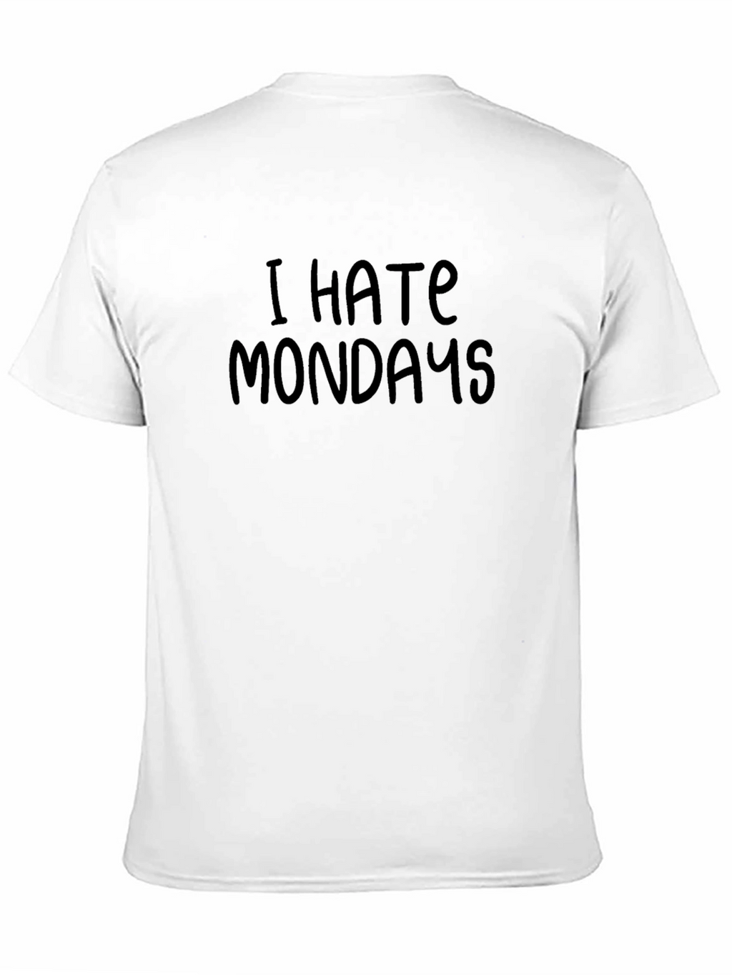 I Hate Mondays T-Shirt - Black
