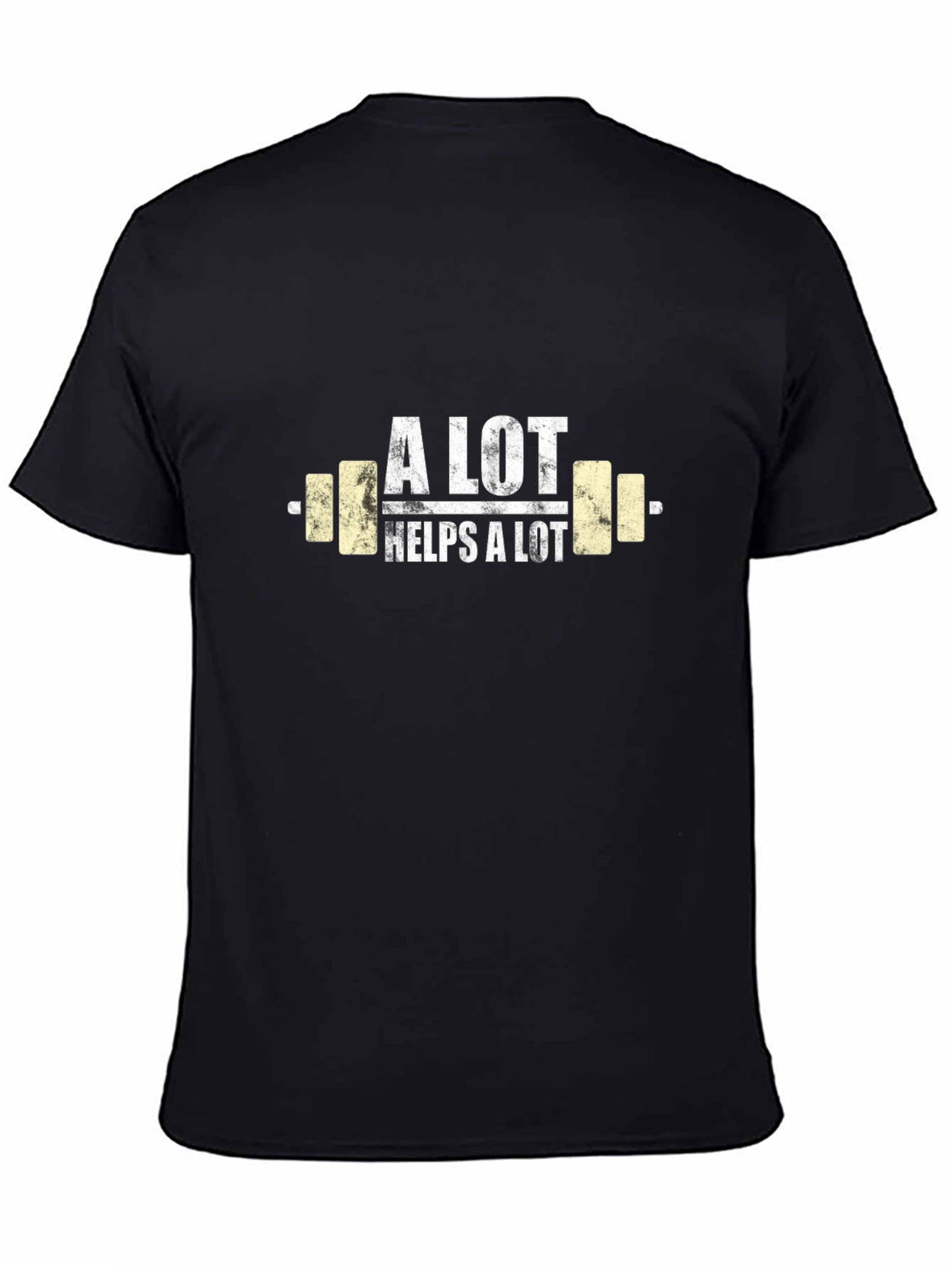 A Lot Helps A Lot Workout T-Shirt - Black