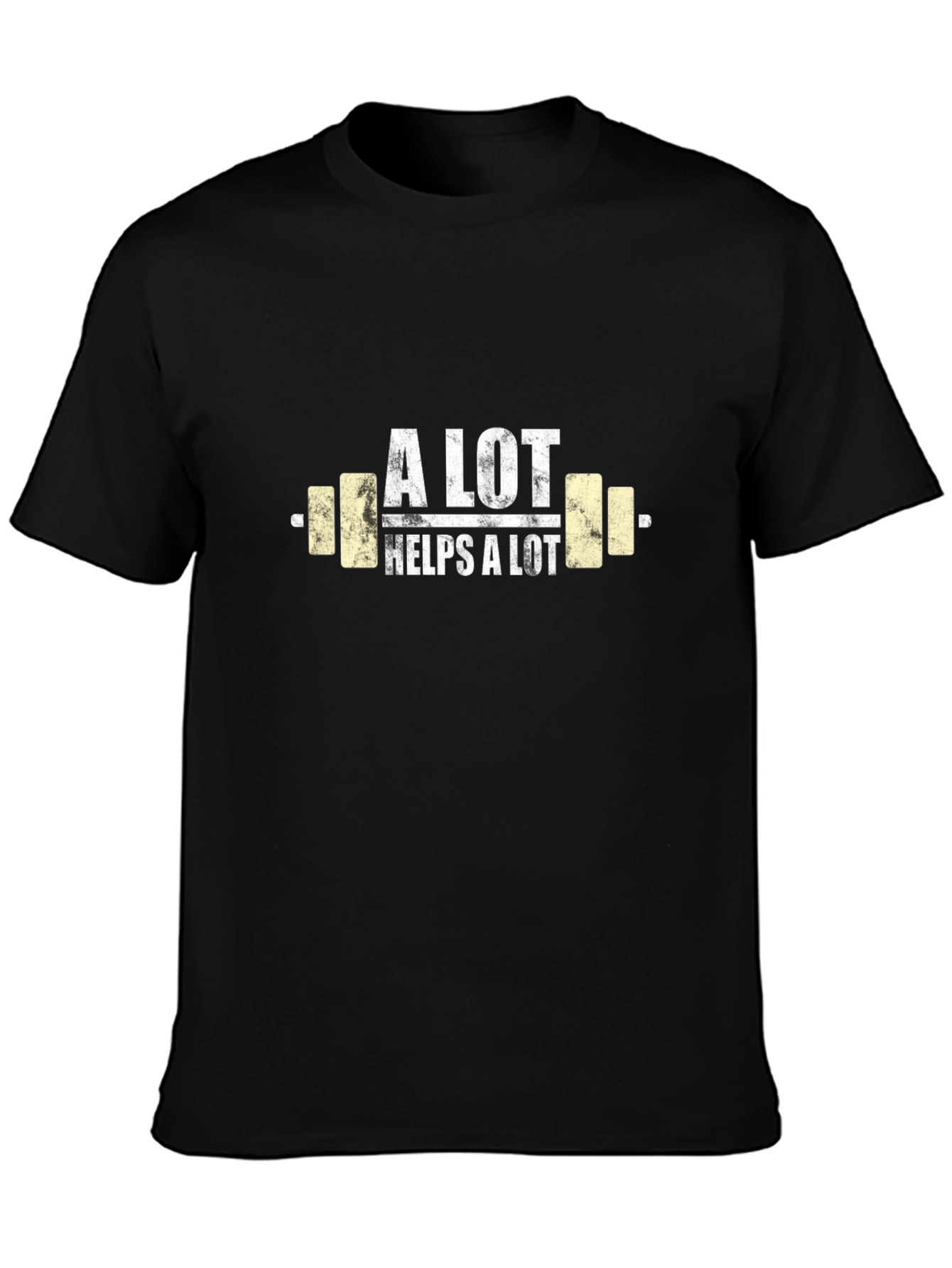 A Lot Helps A Lot Workout T-Shirt - Black
