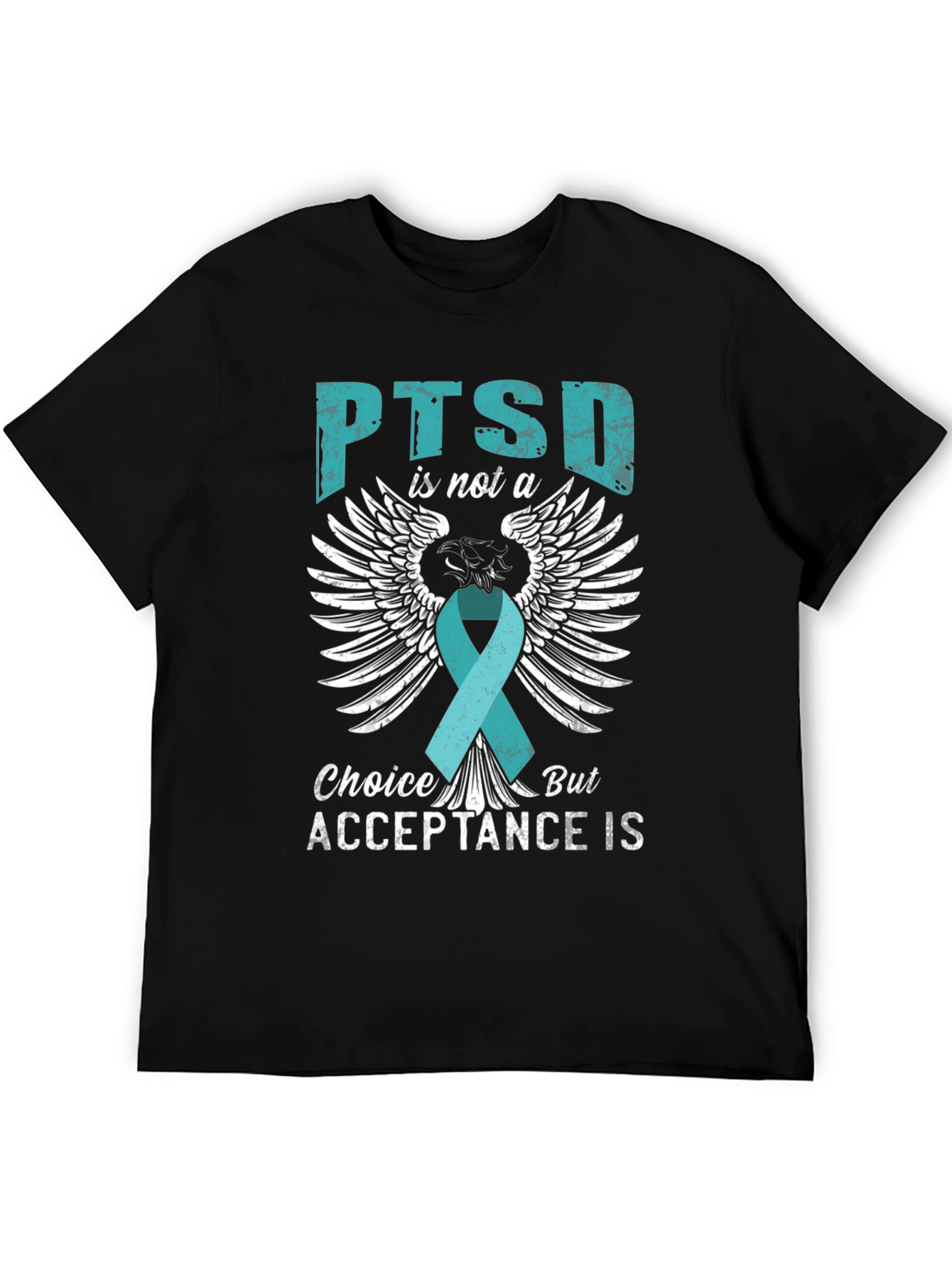 PTSD Acceptance T-Shirt - Teal Ribbon Wings Design