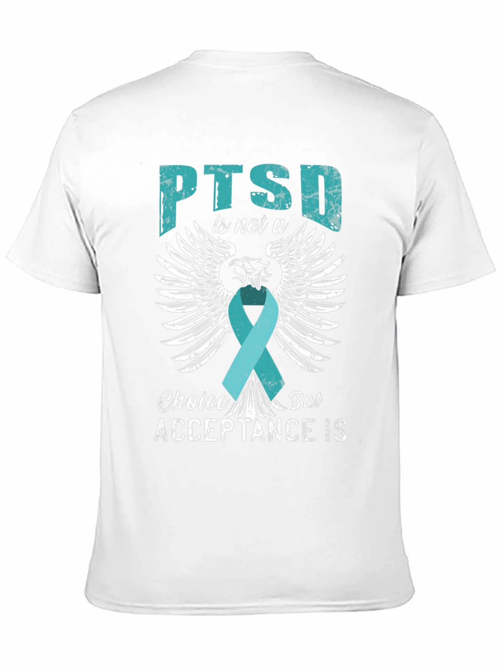 PTSD Acceptance T-Shirt - Teal Ribbon Wings Design