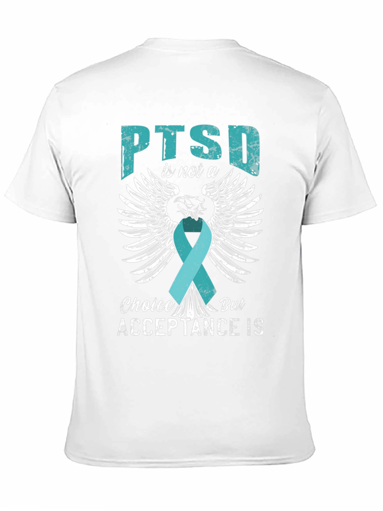 PTSD Acceptance T-Shirt - Teal Ribbon Wings Design