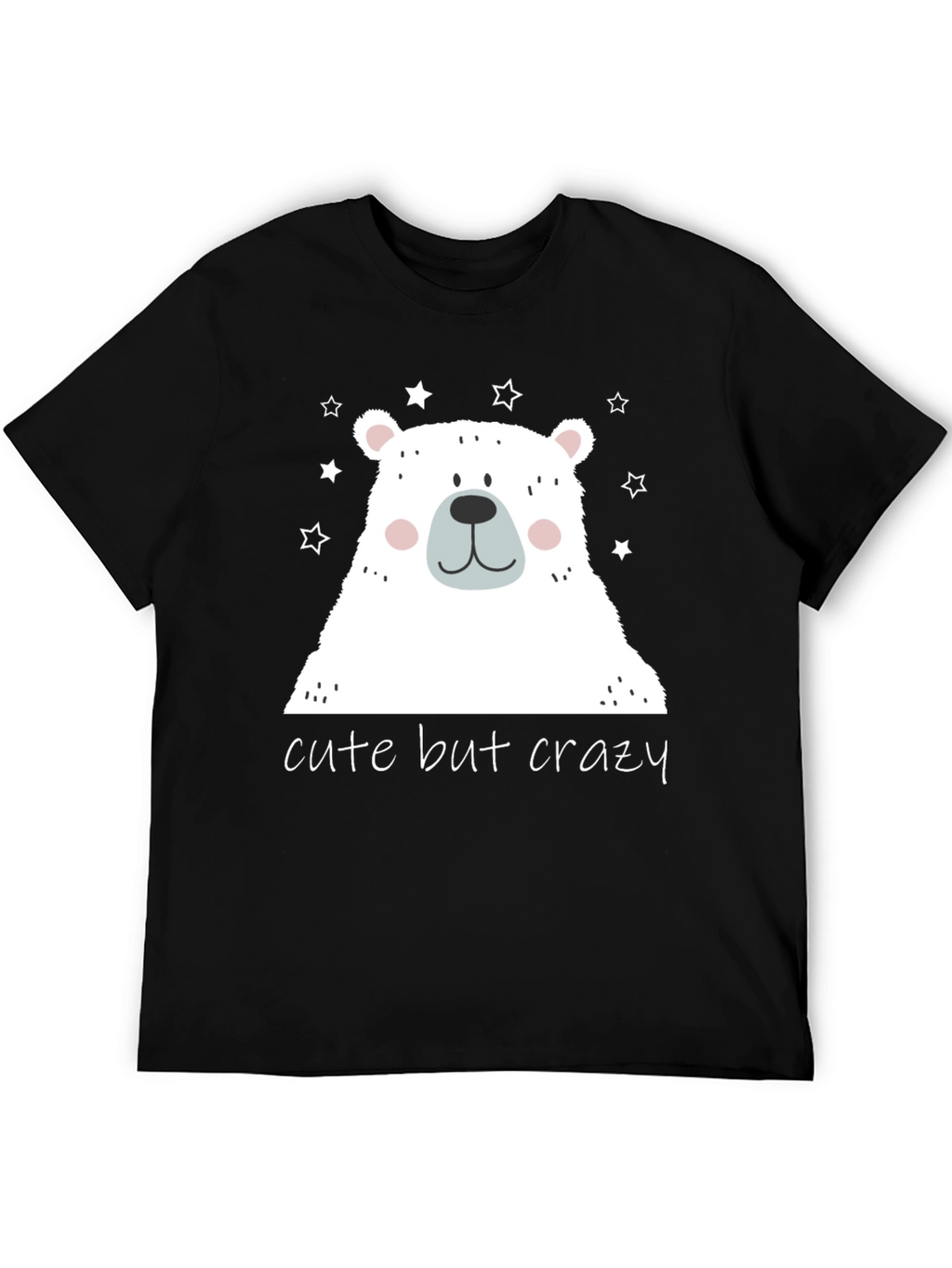 Cute But Crazy Bear Graphic Tee