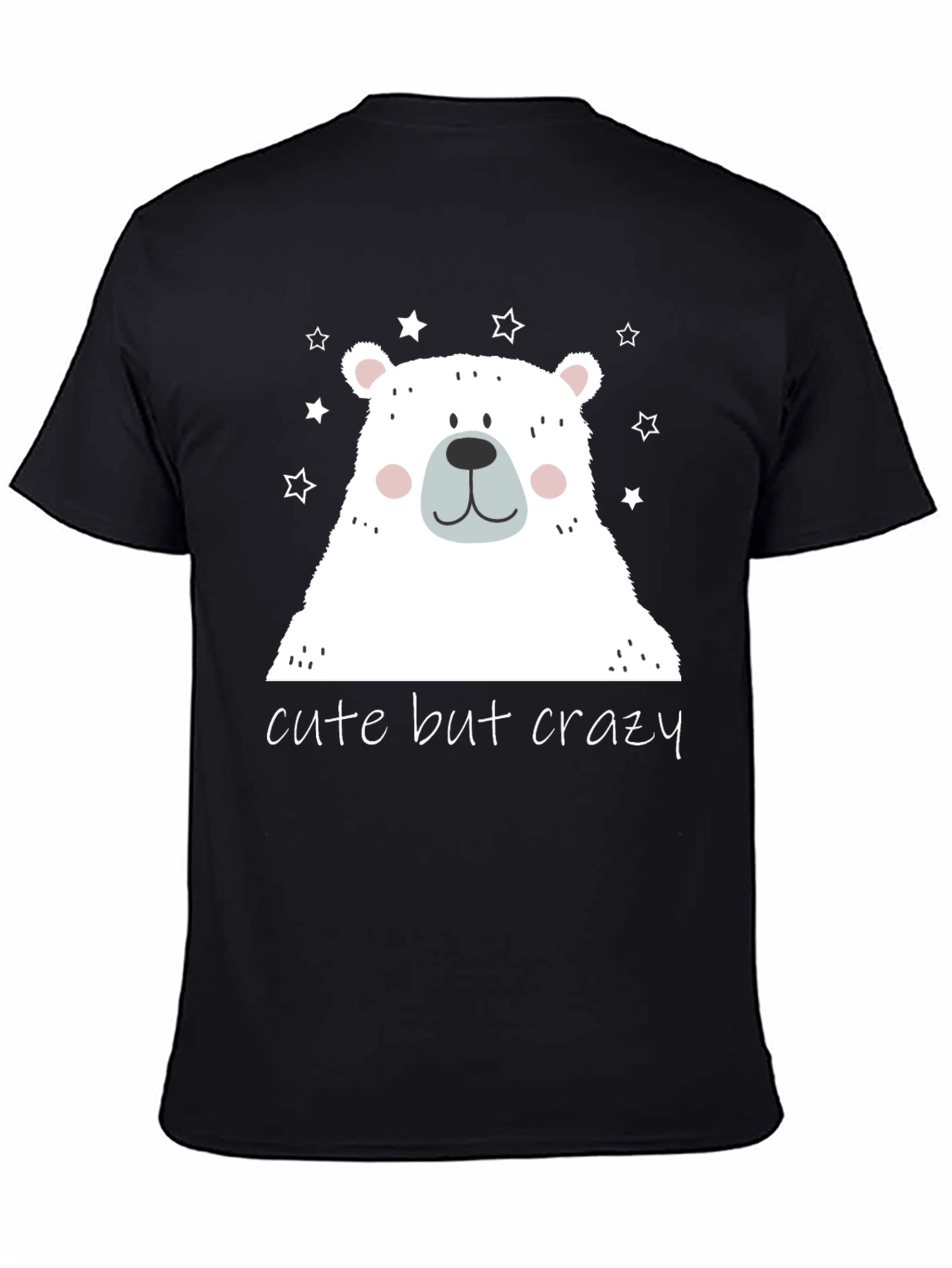 Cute But Crazy Bear Graphic Tee