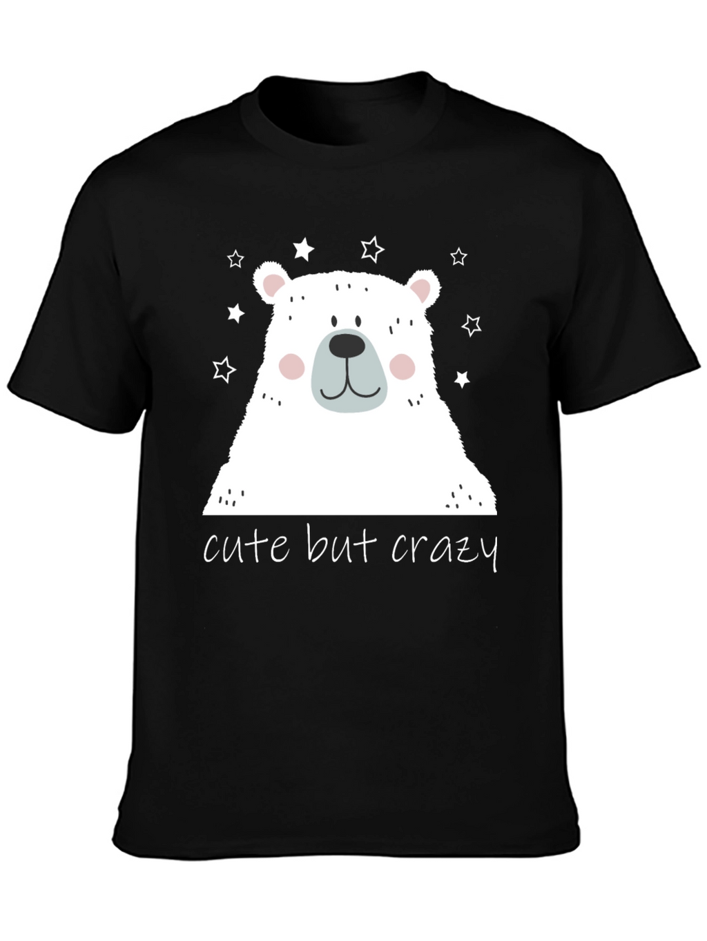 Cute But Crazy Bear Graphic Tee