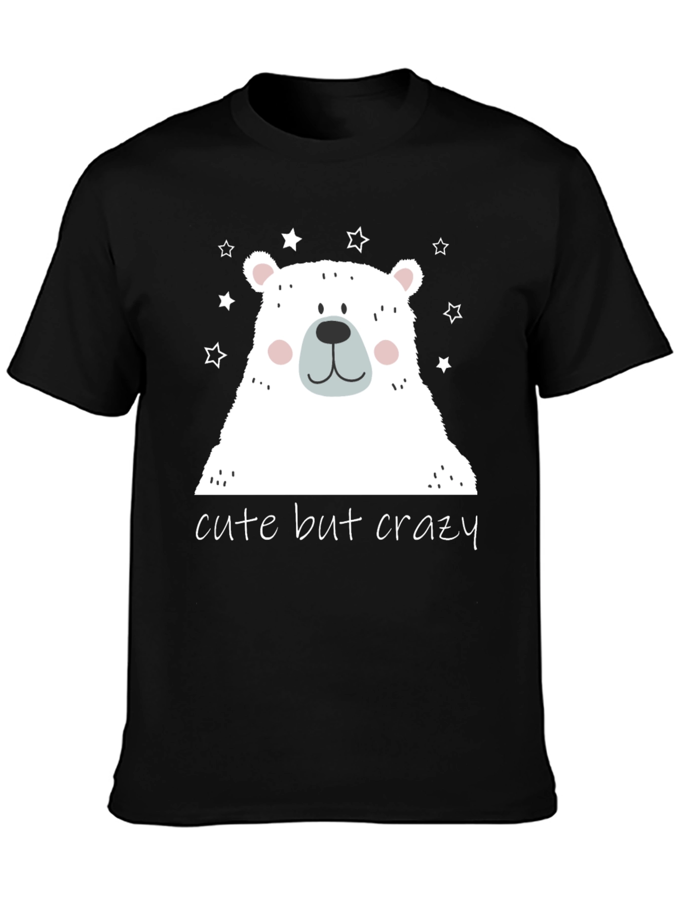 Cute But Crazy Bear Graphic Tee