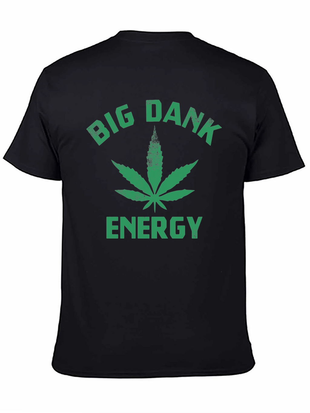 Big Dank Energy Graphic T-Shirt