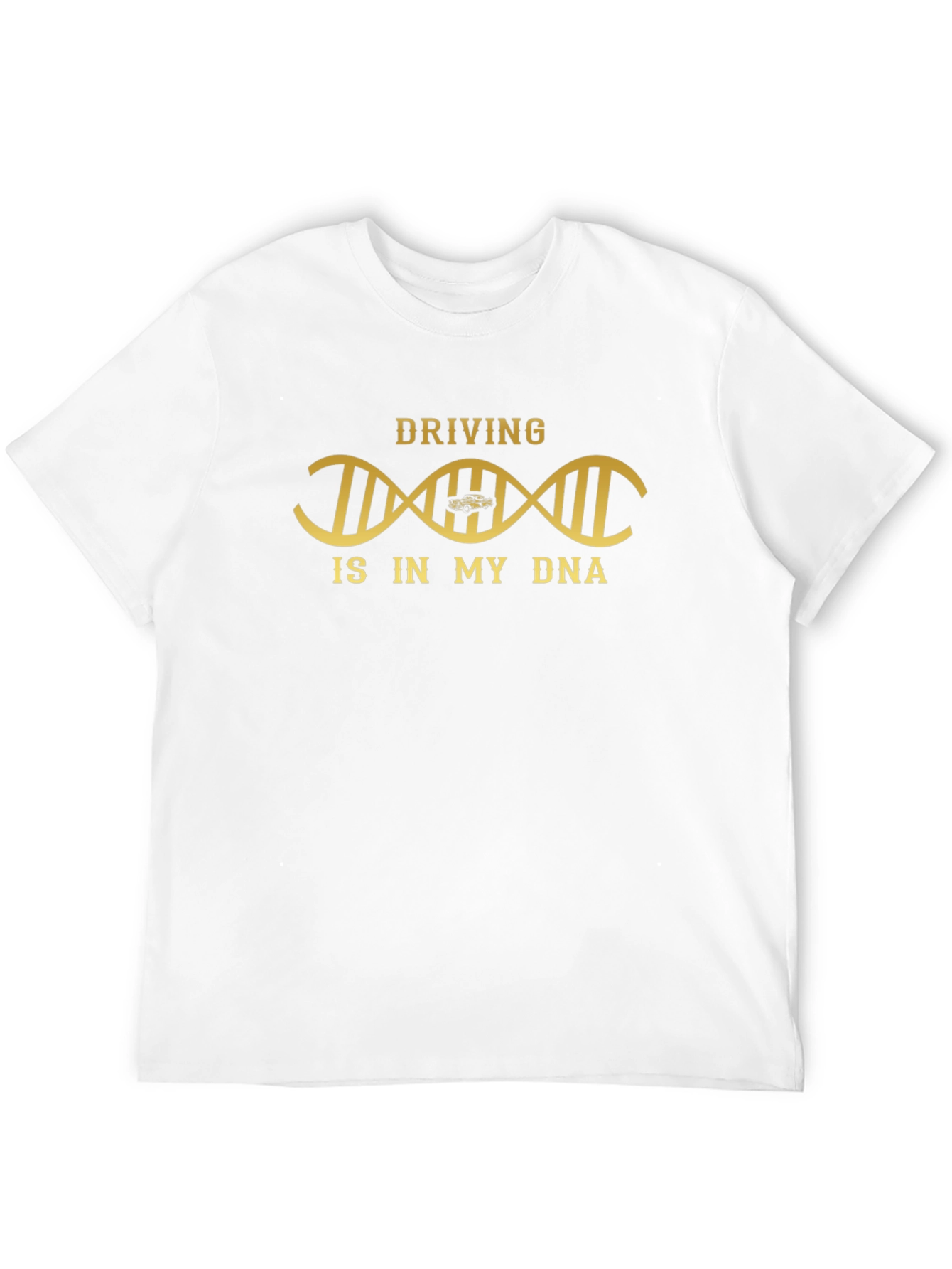 Driving Is In My DNA Graphic T-Shirt