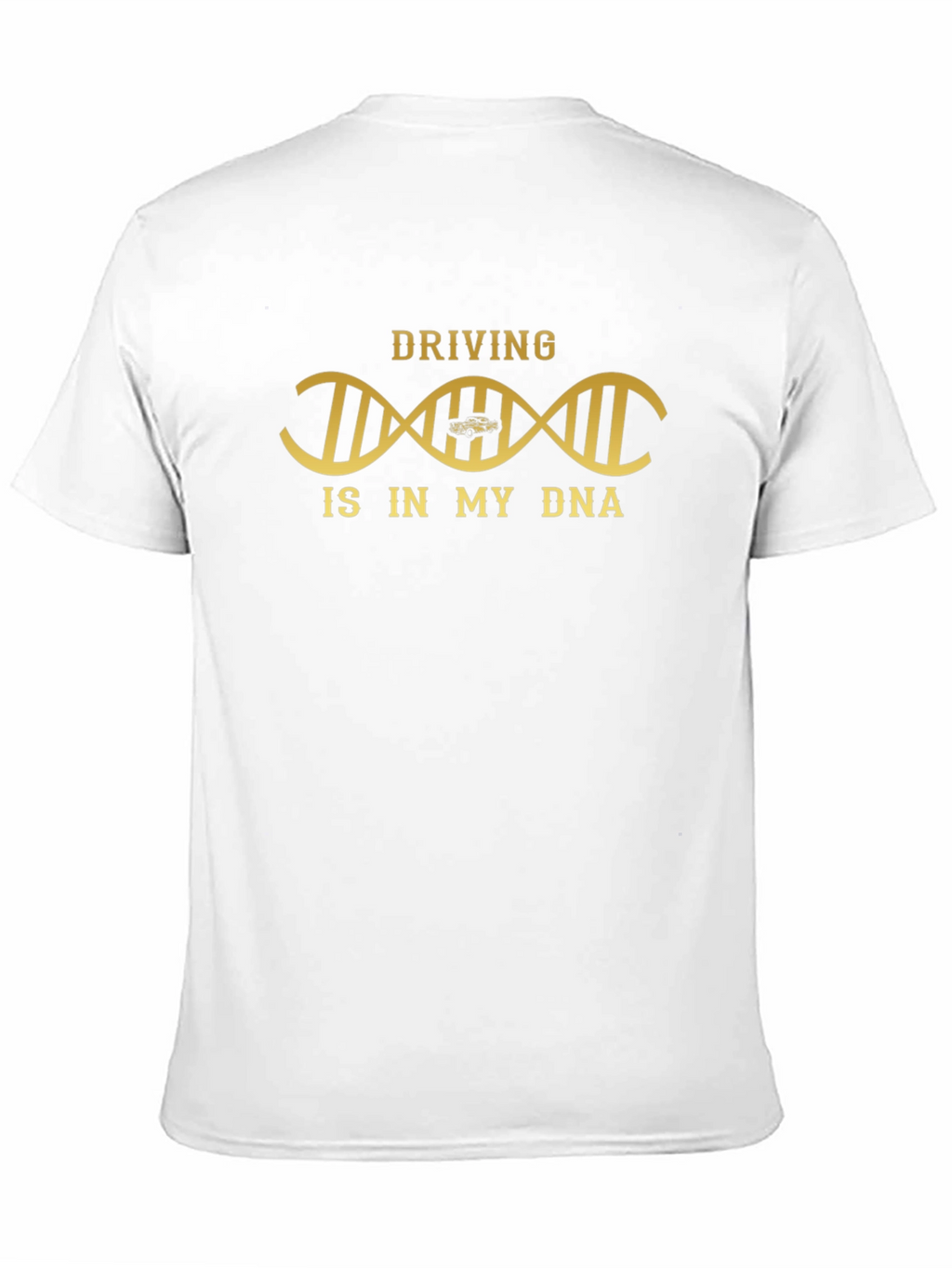Driving Is In My DNA Graphic T-Shirt