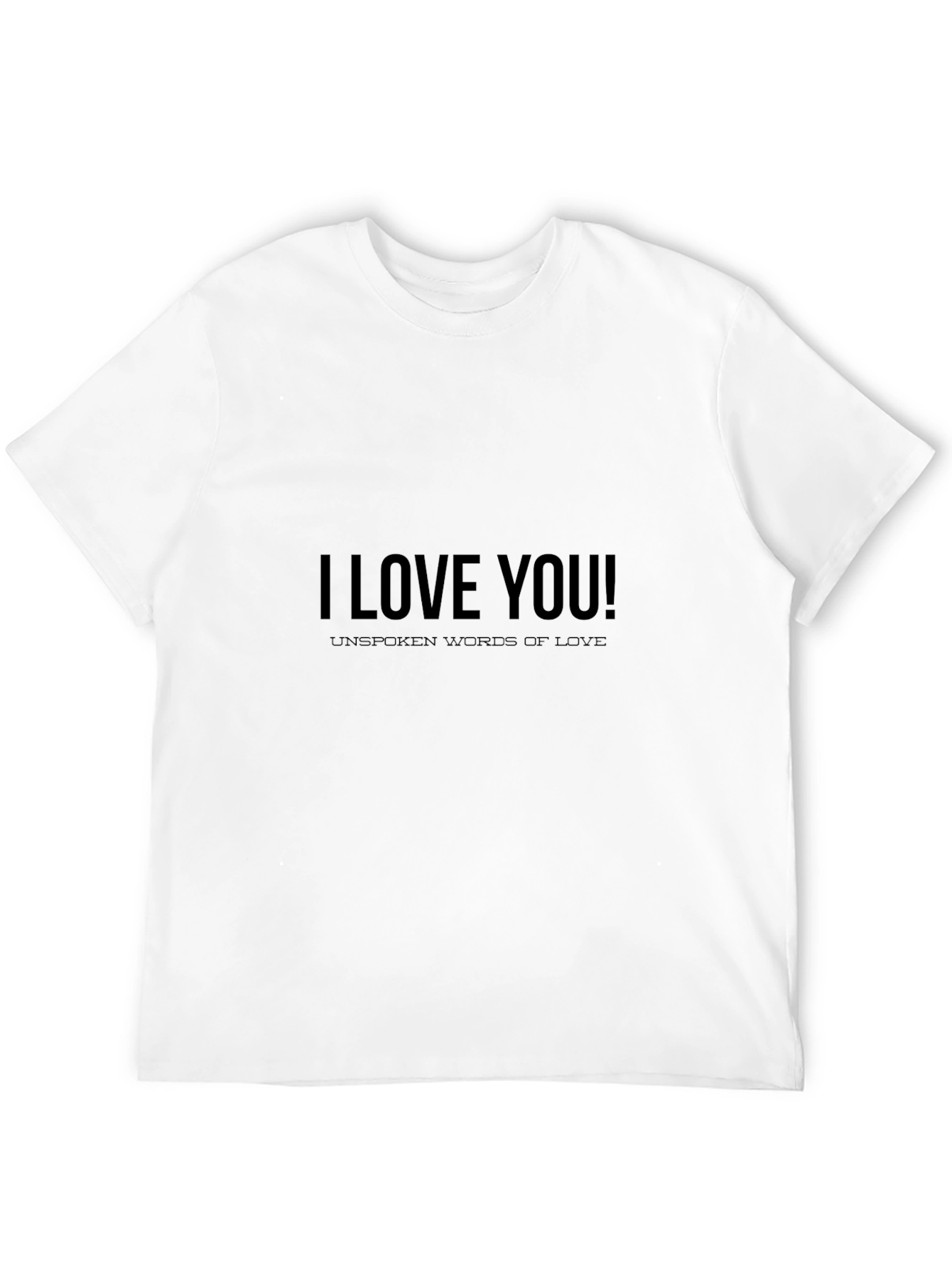 I Love You Graphic Tee - Unspoken Words