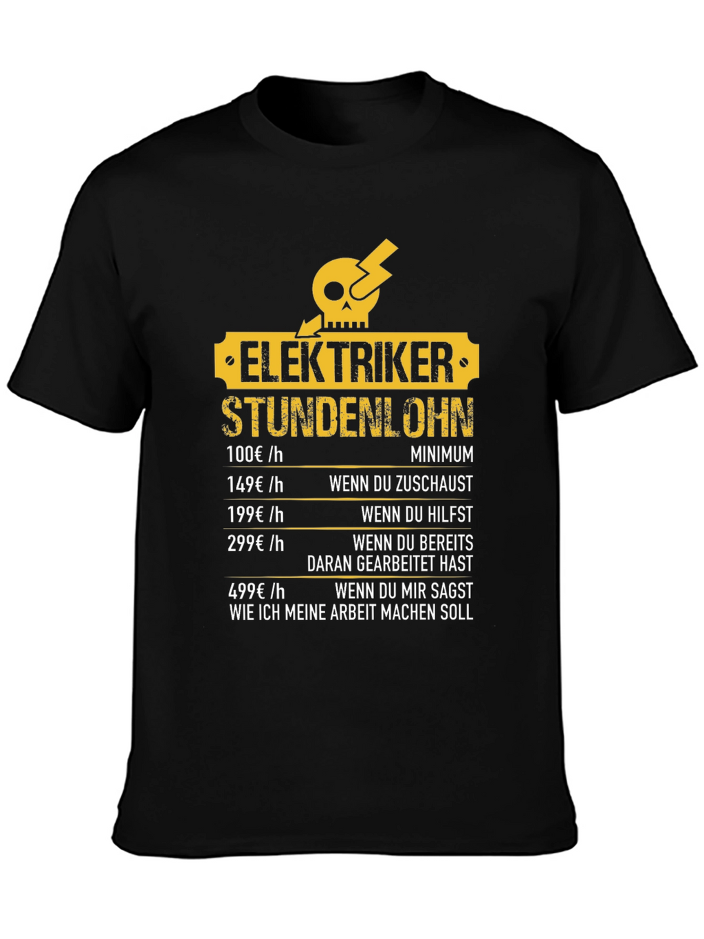 Electrician Hourly Rate Humor T-Shirt