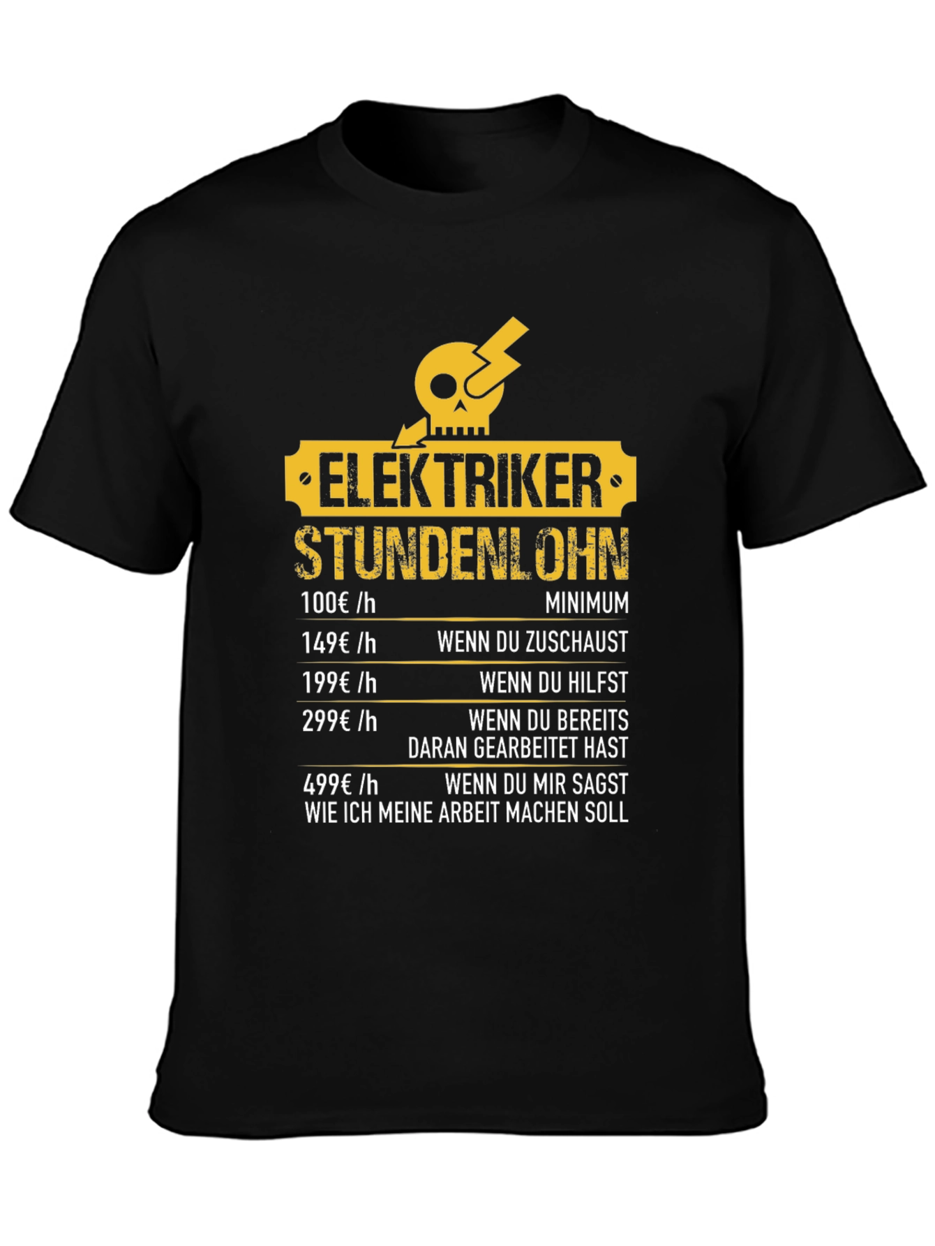 Electrician Hourly Rate Humor T-Shirt