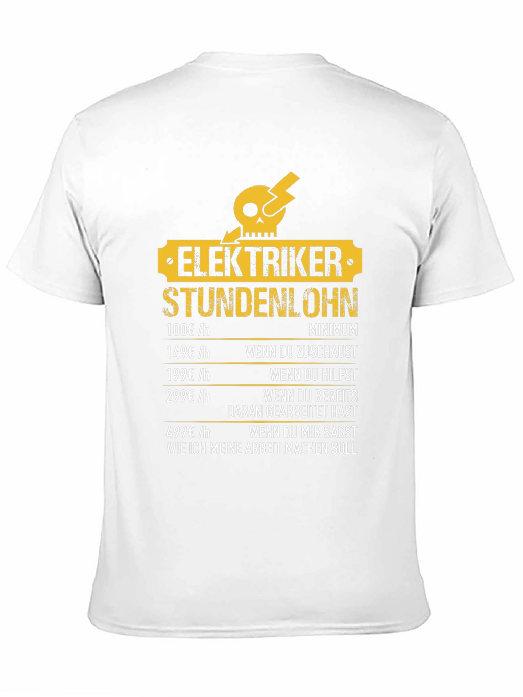Electrician Hourly Rate Humor T-Shirt