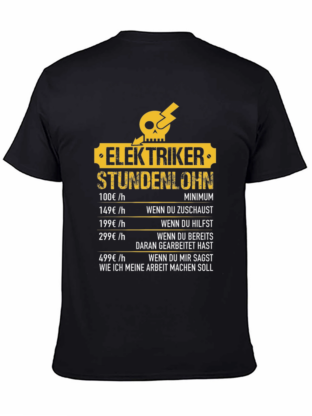 Electrician Hourly Rate Humor T-Shirt