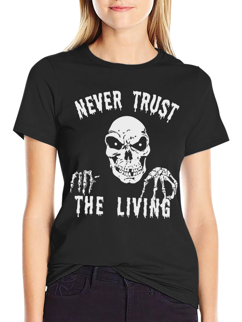 Never Trust the Living Graphic T-Shirt