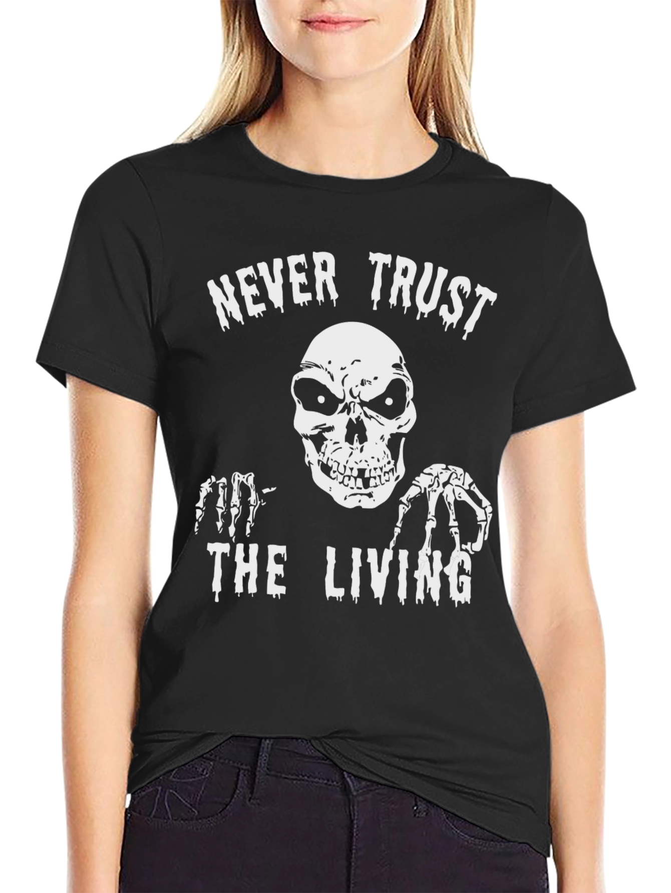 Never Trust the Living Graphic T-Shirt