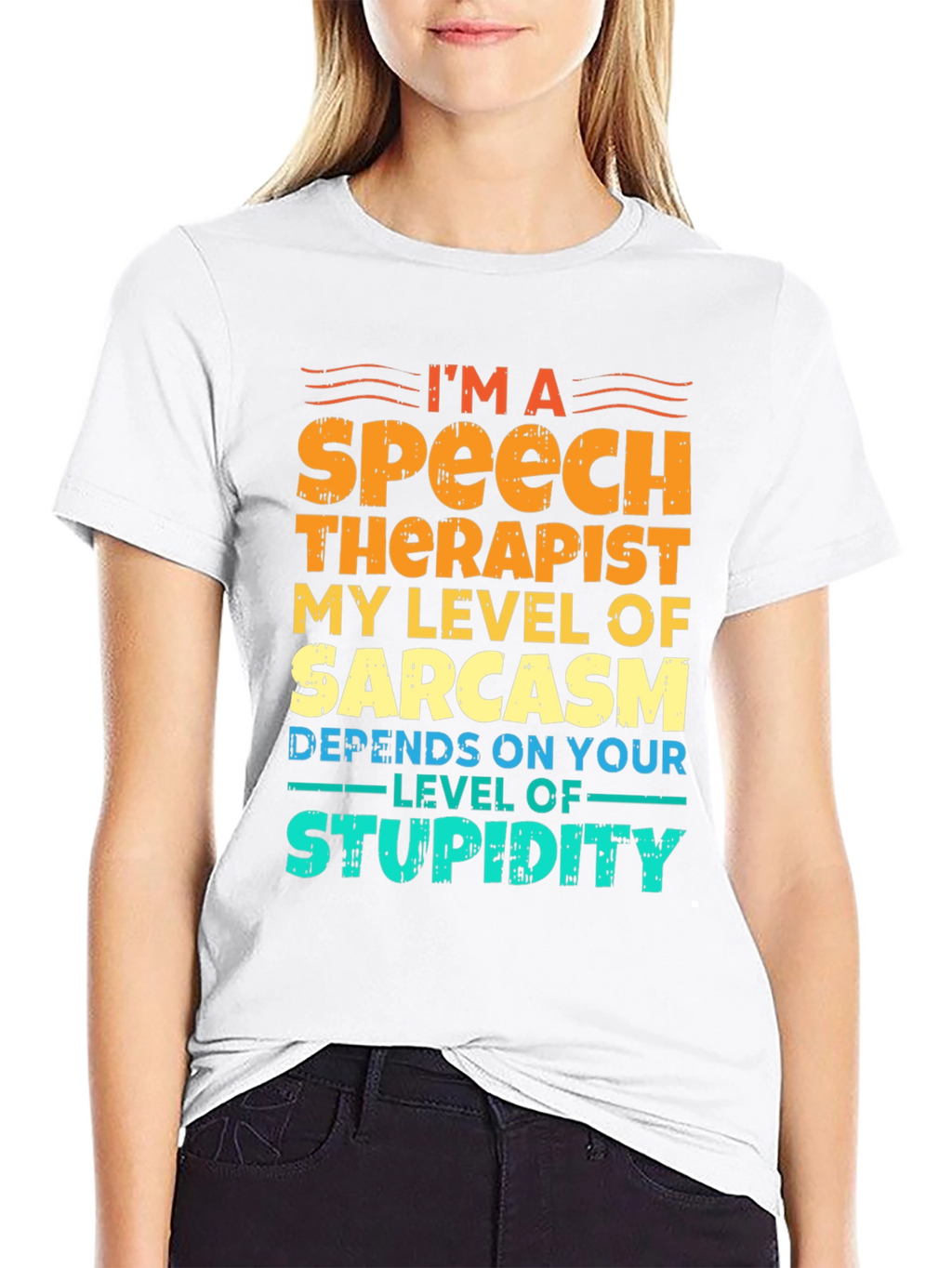 Speech Therapist Sarcasm T-Shirt