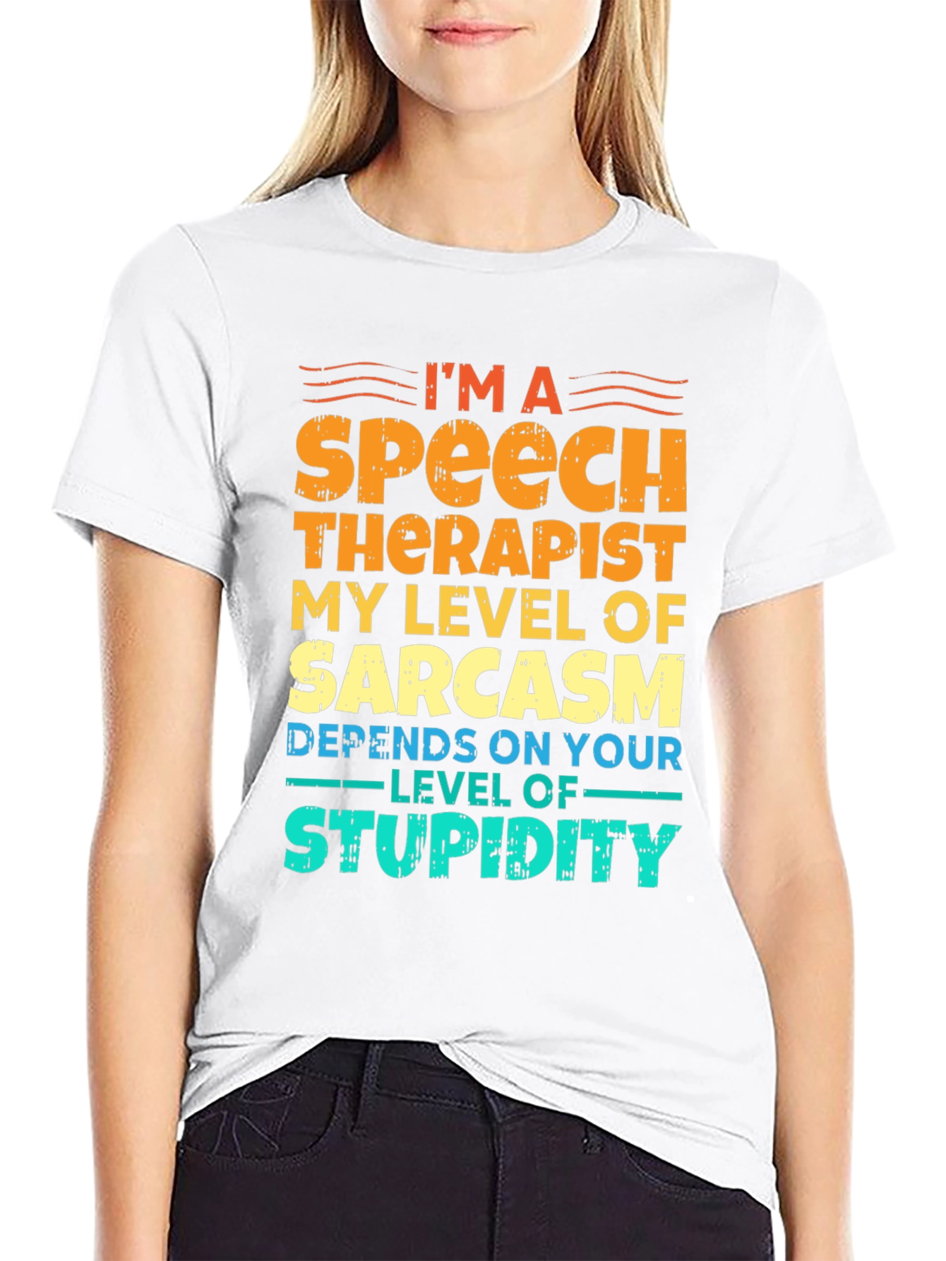 Speech Therapist Sarcasm T-Shirt