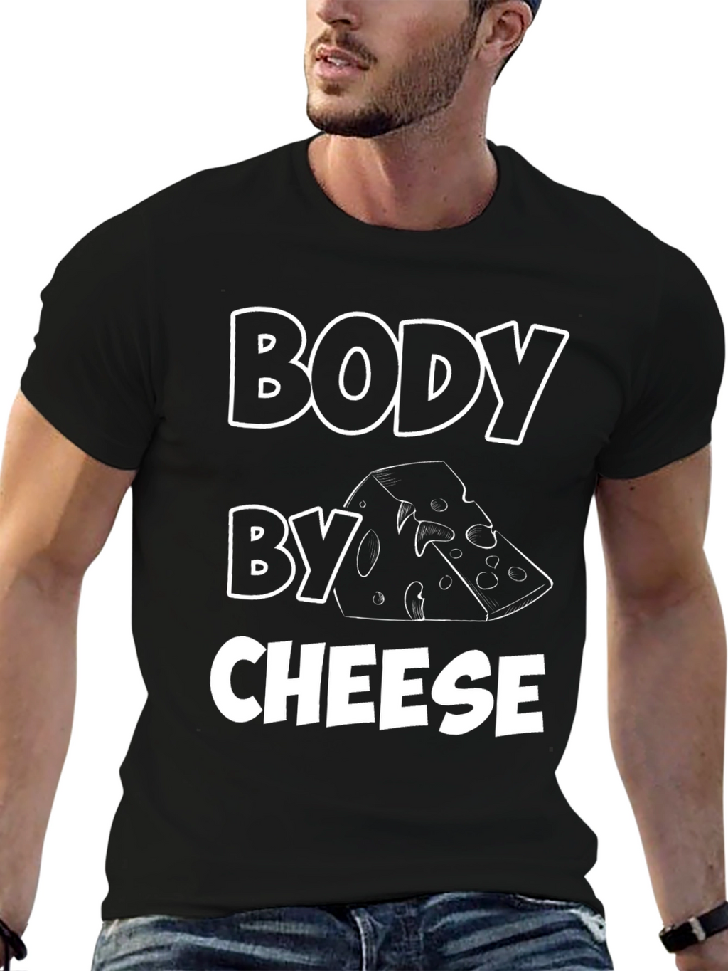 Body by Cheese Funny Graphic Tee