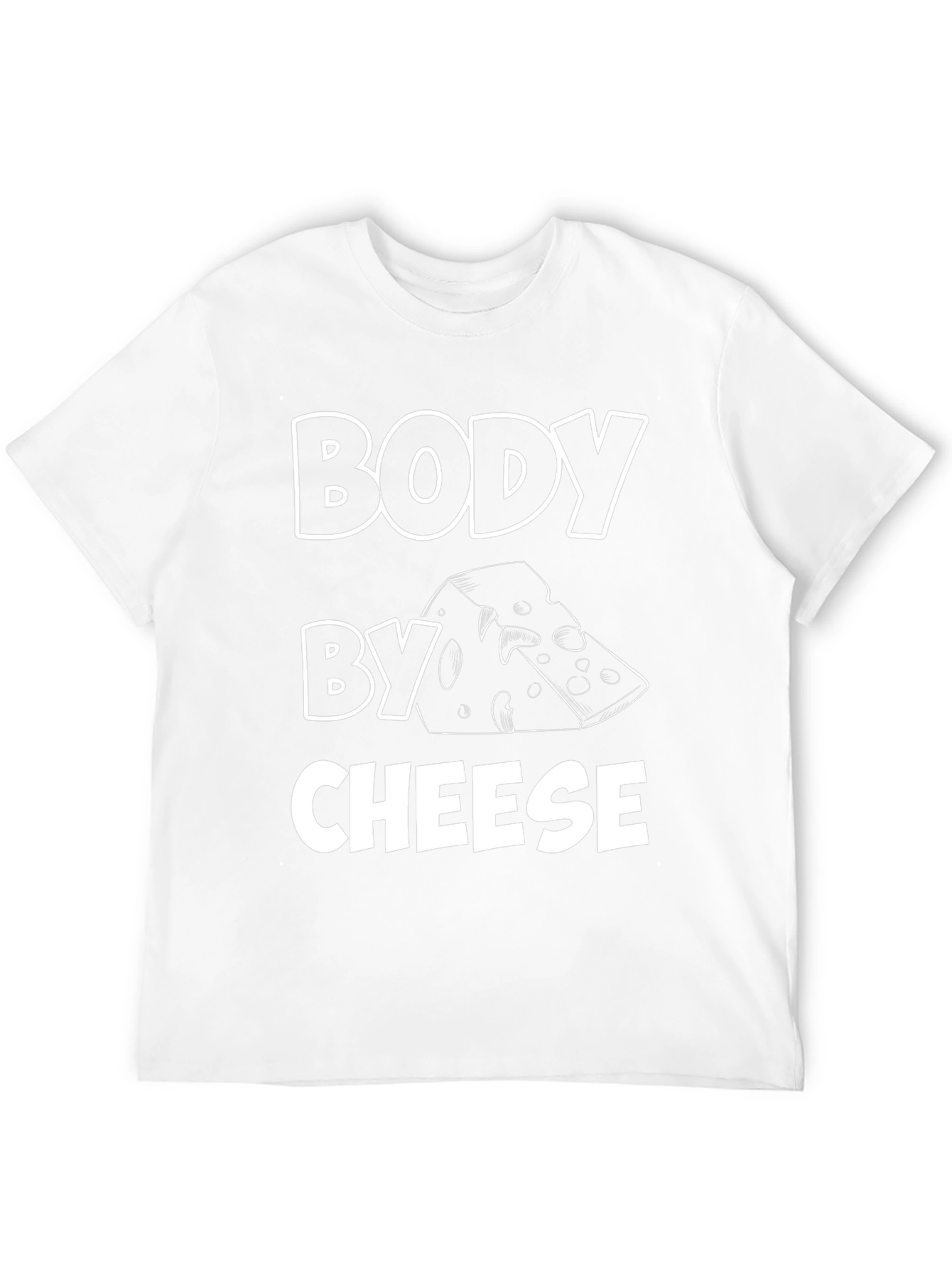 Body by Cheese Funny Graphic Tee