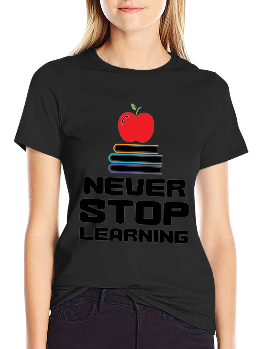 Never Stop Learning T-Shirt - Education Apparel