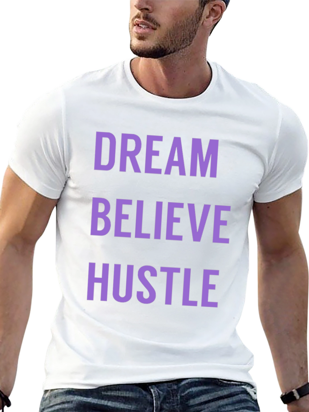 Dream Believe Hustle Graphic Tee