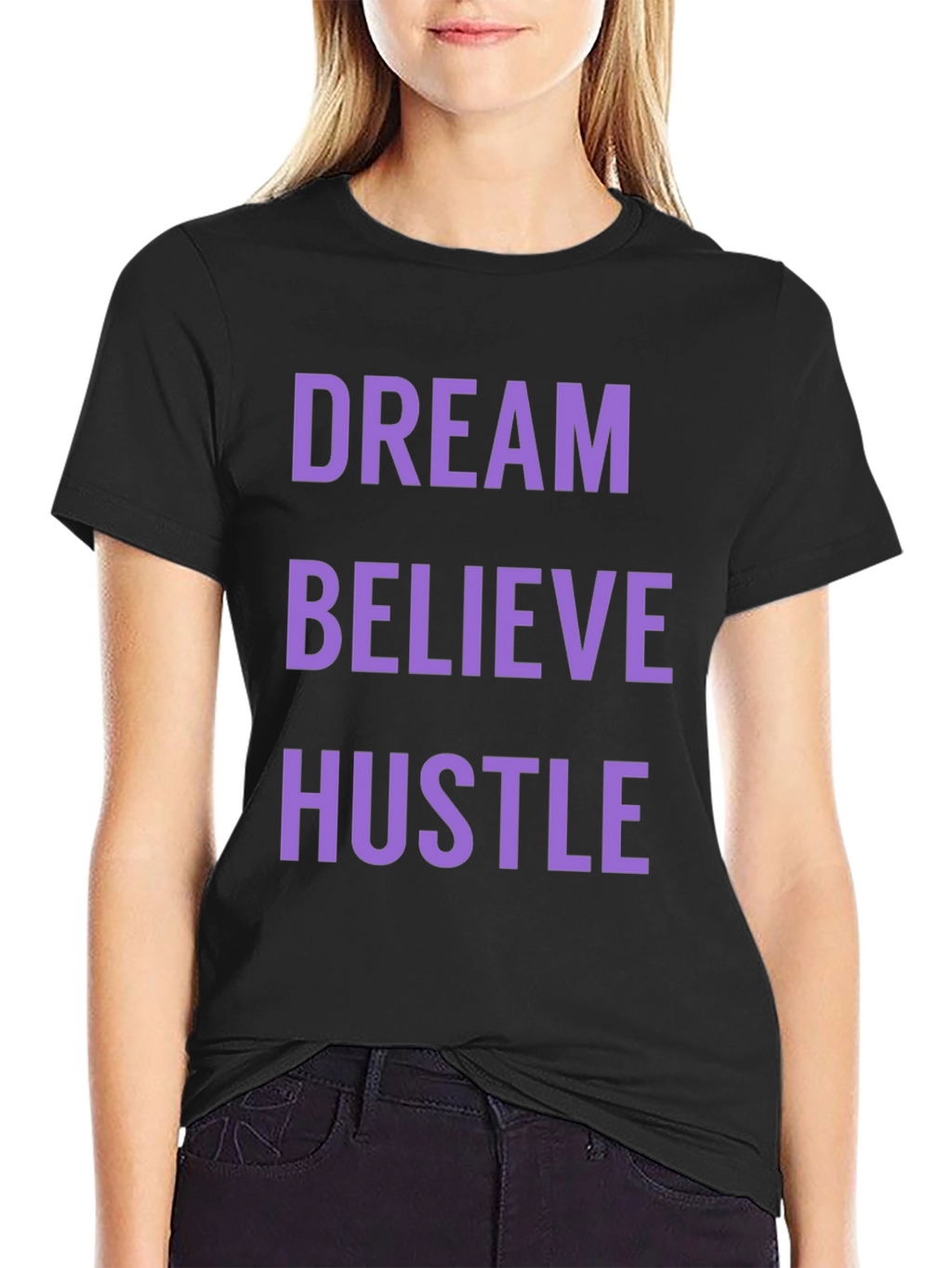 Dream Believe Hustle Graphic Tee