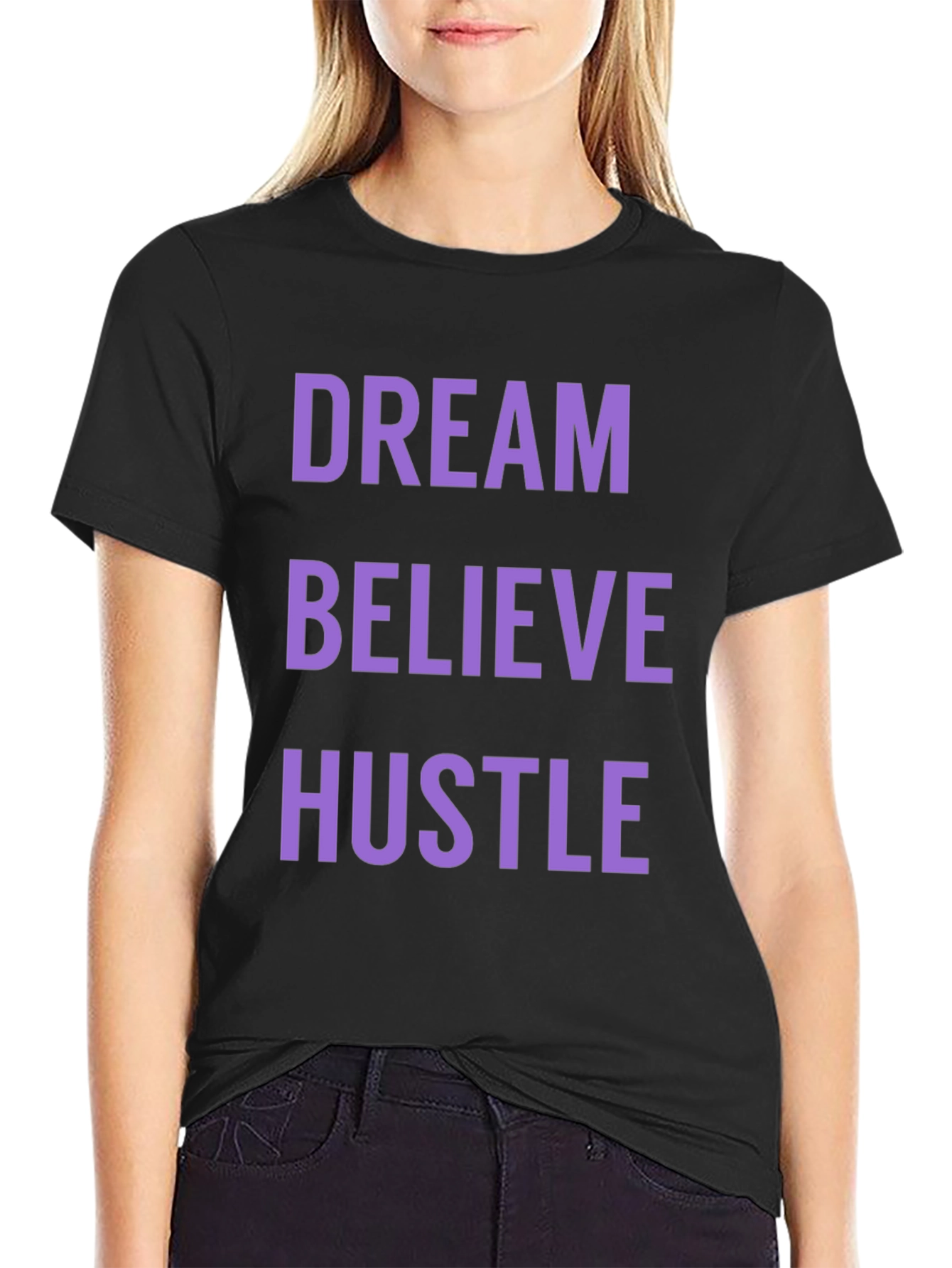 Dream Believe Hustle Graphic Tee