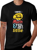 We Think Too Much Graphic Tee - Black