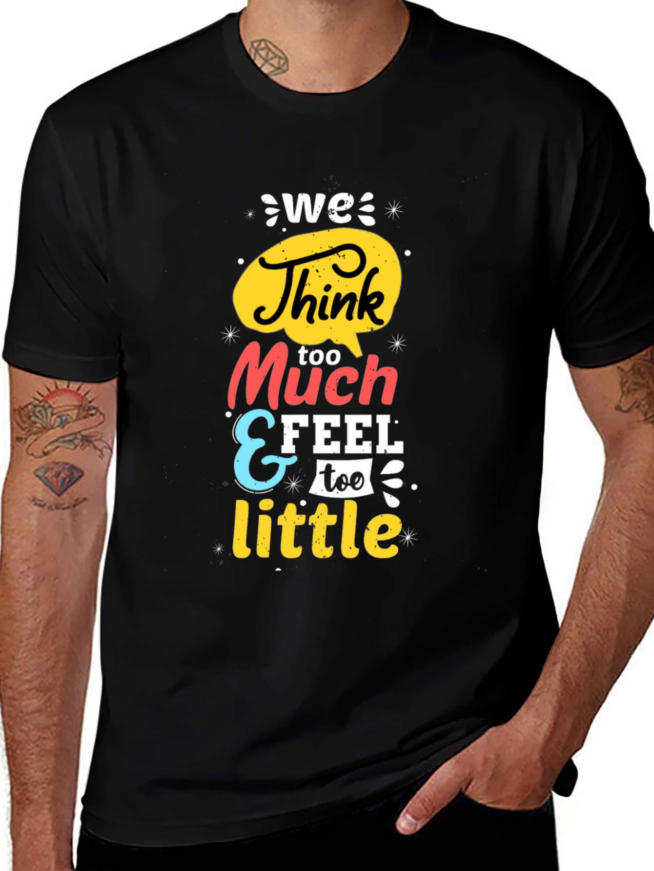 We Think Too Much Graphic Tee - Black