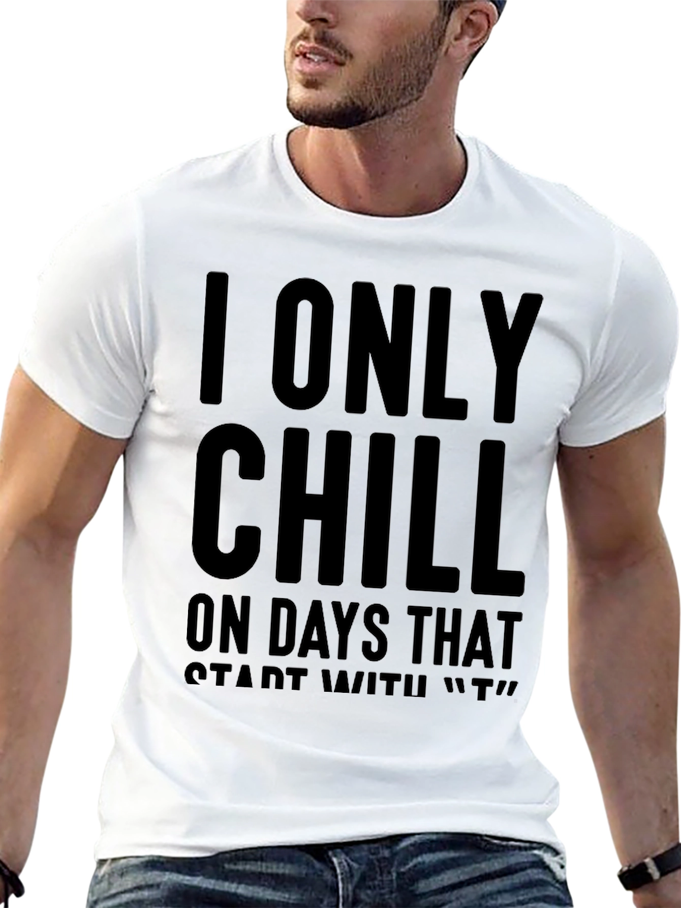 Chill Only on T Days Black Graphic Tee