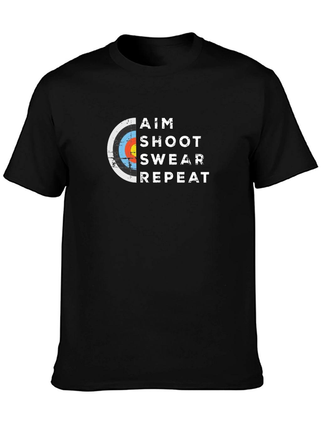 Aim Shoot Swear Repeat Archery T-Shirt