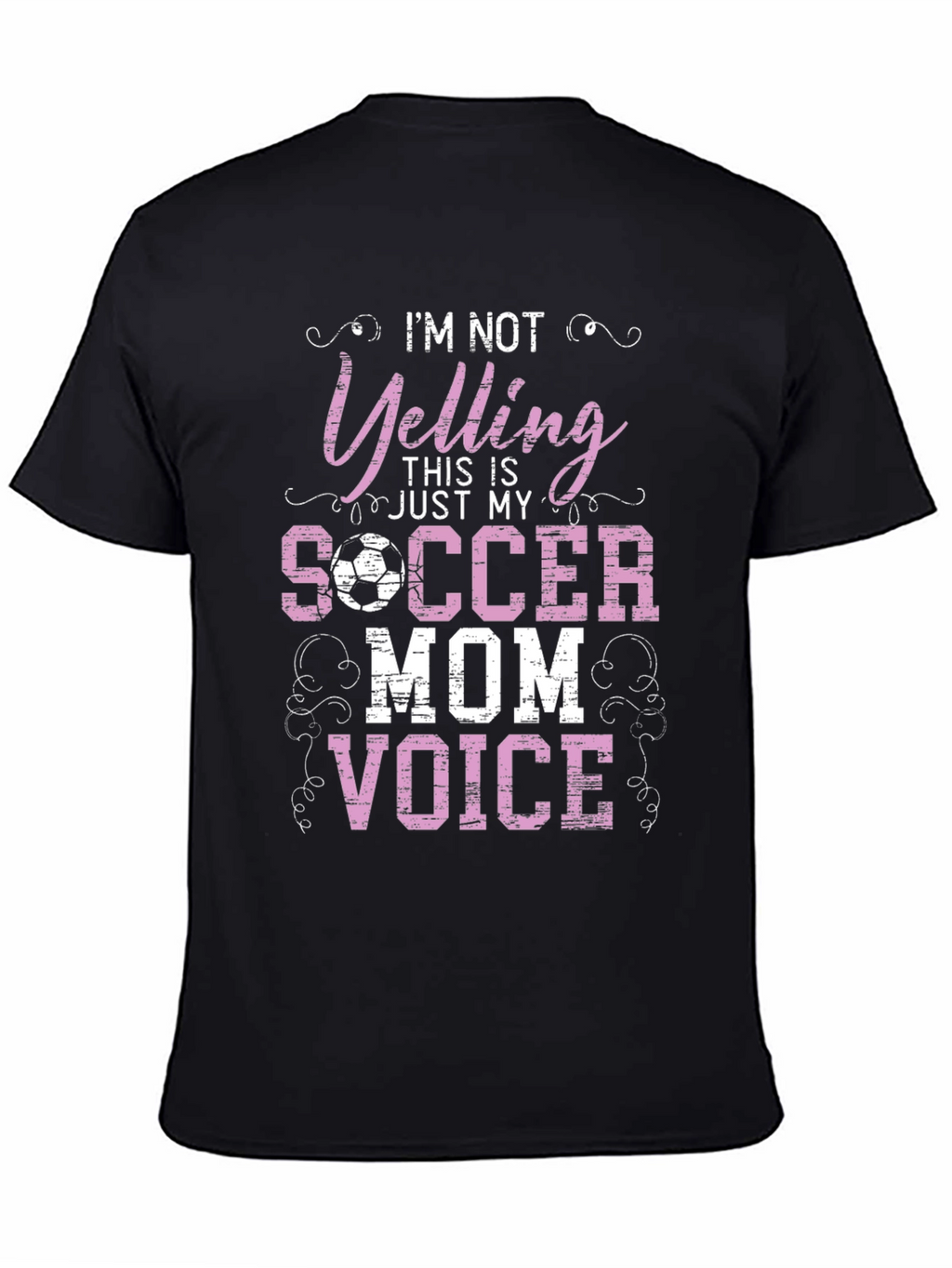 Soccer Mom Voice T-Shirt - Funny Graphic Tee