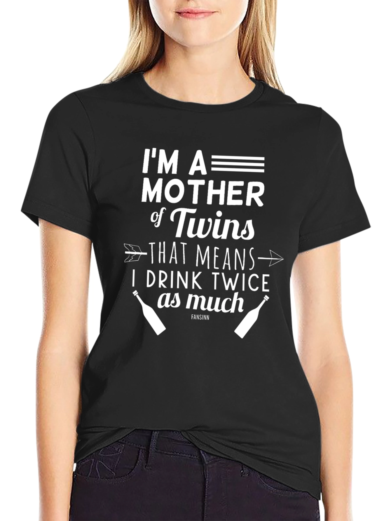Twins Mother Drink Twice as Much Funny T-Shirt