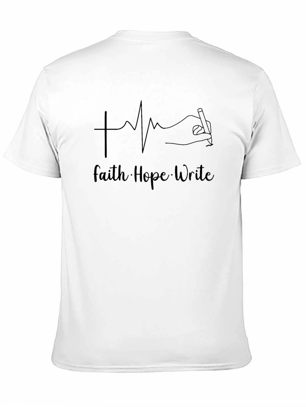 Faith Hope Write T-Shirt - Christian Writer Tee