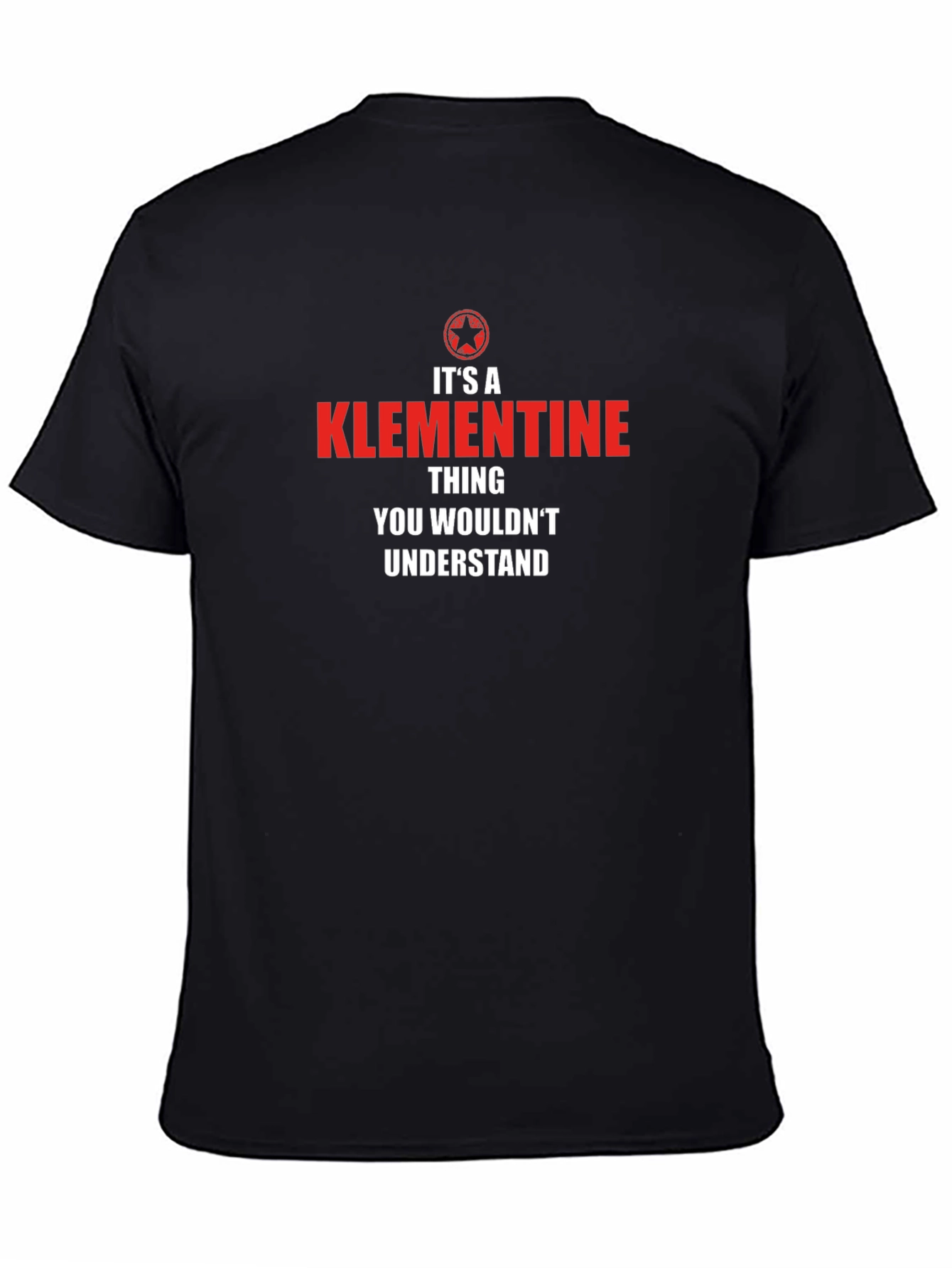 Its a Klementine Thing T-Shirt