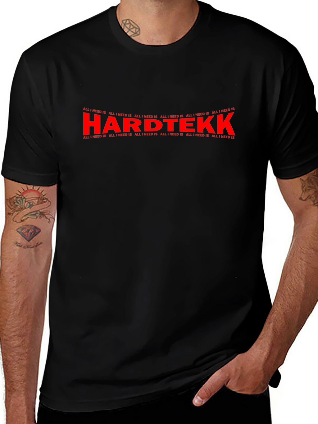Hardtekk All I Need Is Graphic T-Shirt