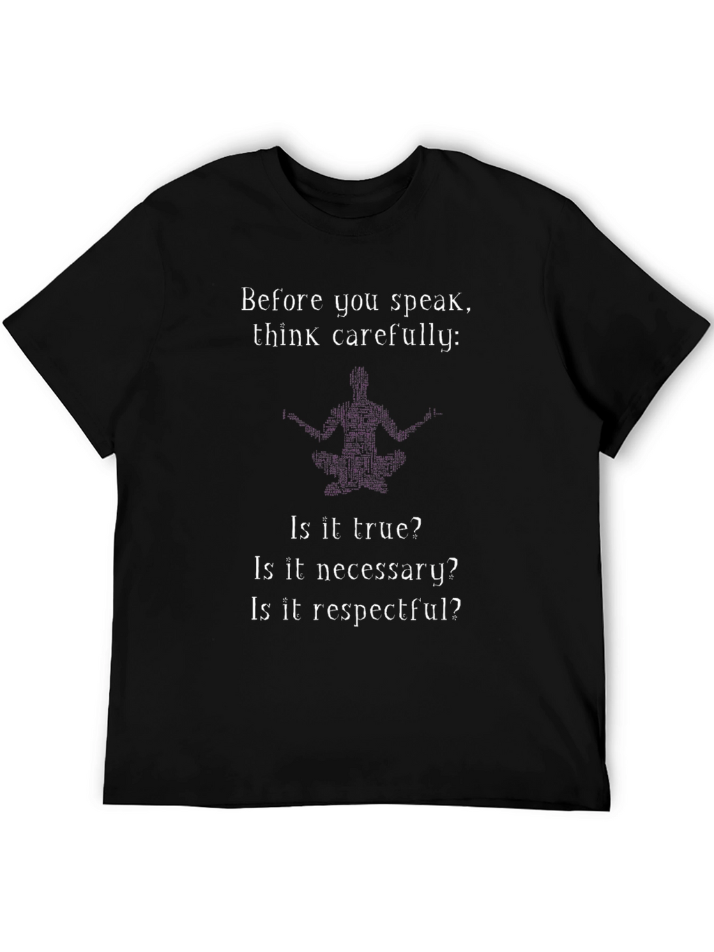 Think Carefully Graphic T-Shirt - Black