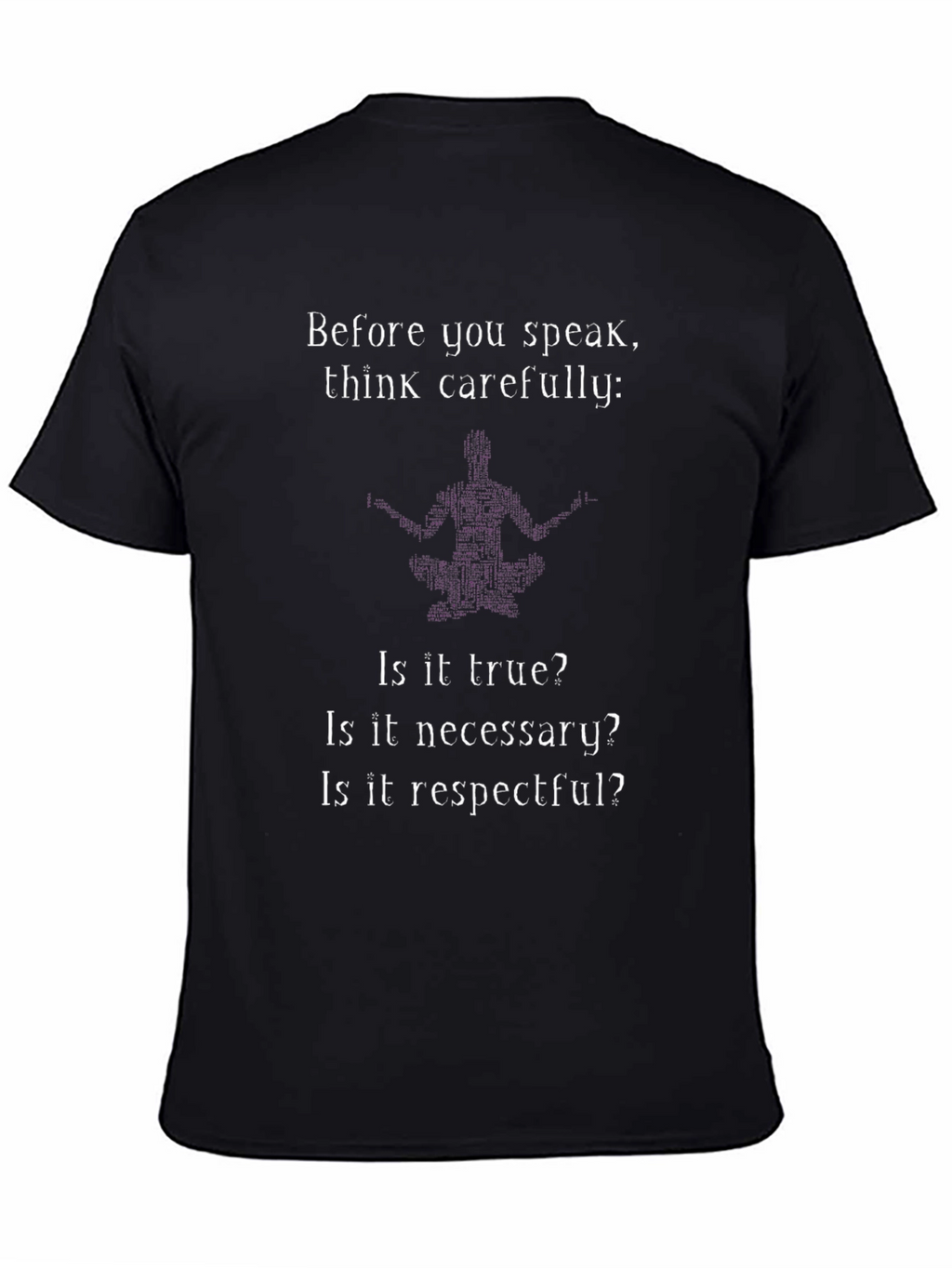 Think Carefully Graphic T-Shirt - Black
