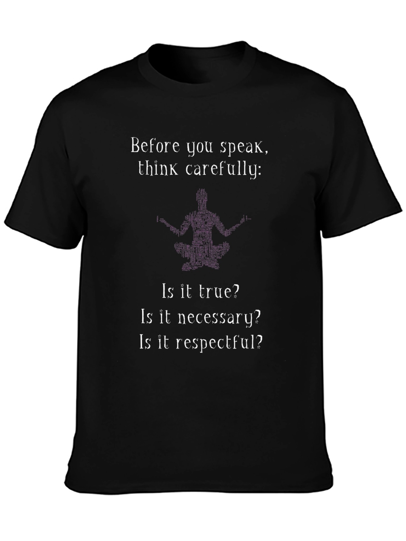 Think Carefully Graphic T-Shirt - Black