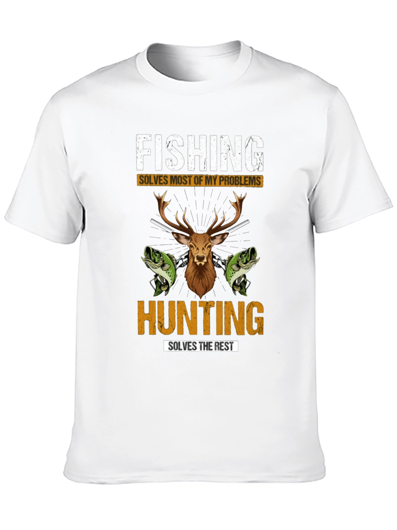 Fishing & Hunting Graphic Tee - Solve Your Problems!