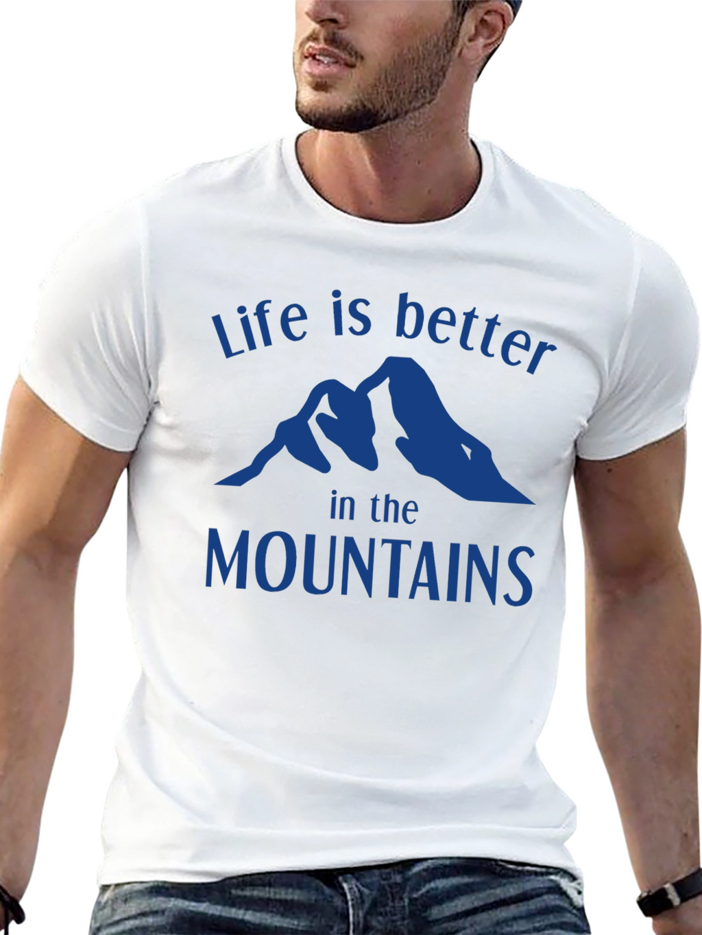 Life is Better in the Mountains T-Shirt