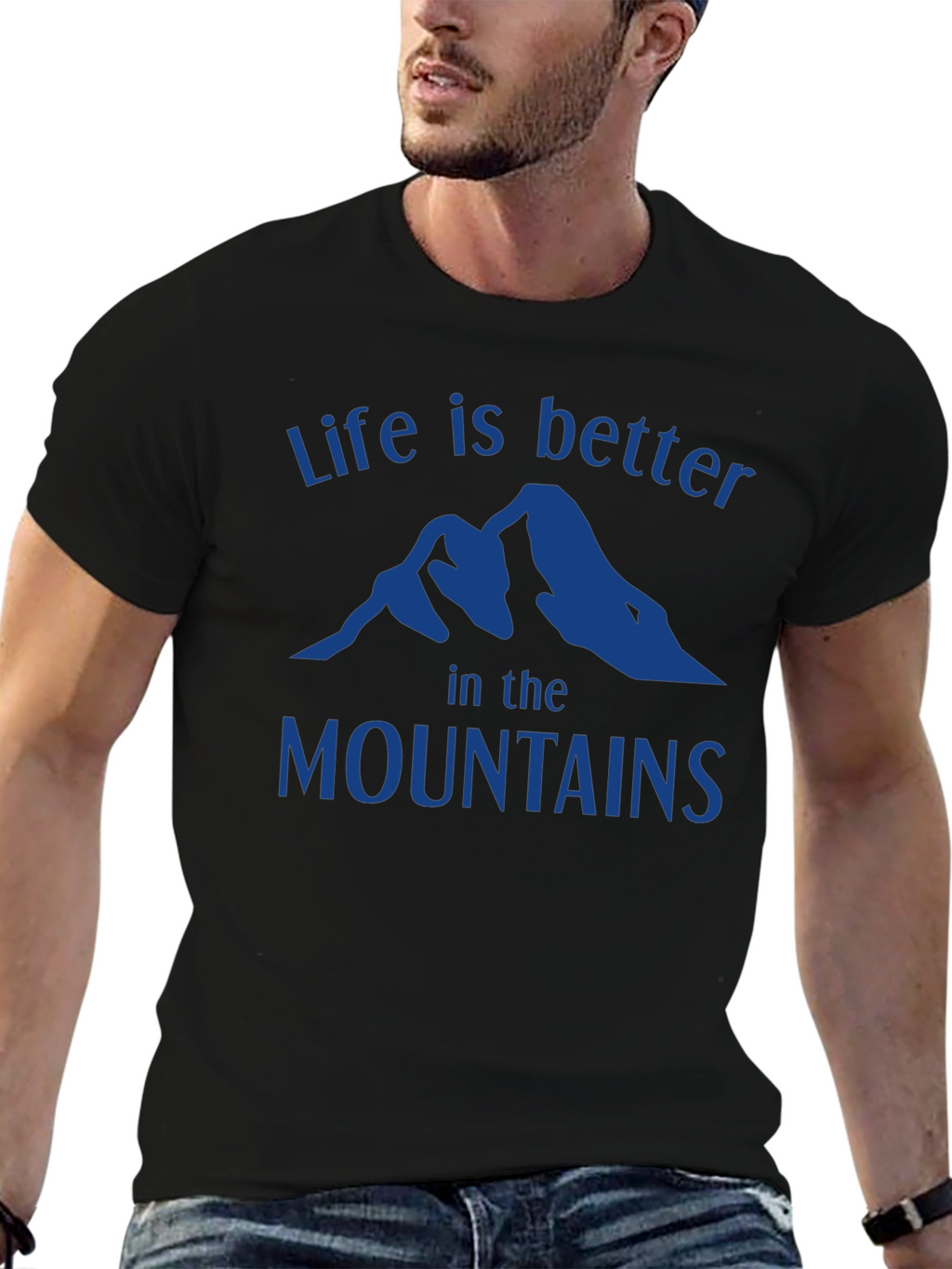 Life is Better in the Mountains T-Shirt