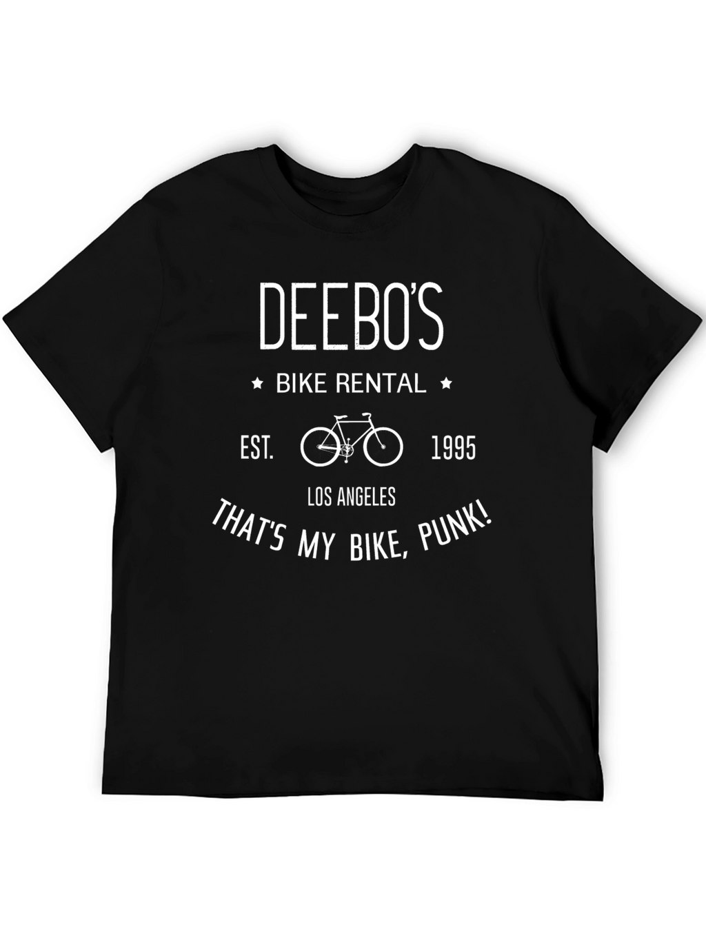 Deebos Bike Rental T-Shirt - Thats My Bike Punk!