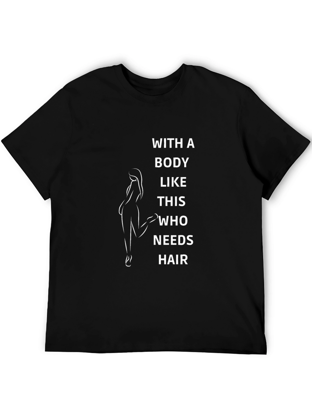 Funny Body Positive Bald Woman T-Shirt